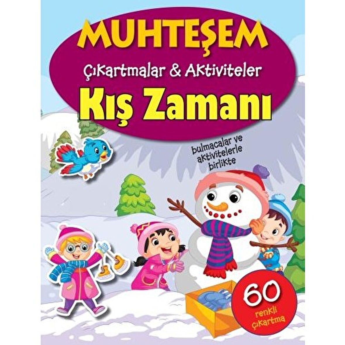 Kış Zamanı - Muhteşem Çıkartmalar ve Aktiviteler