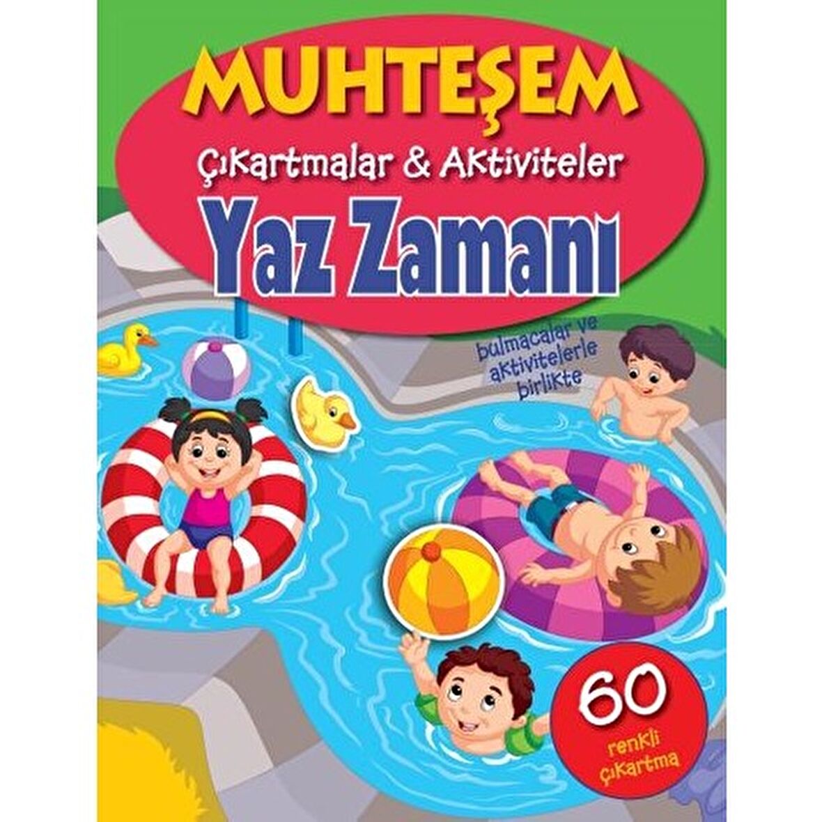 Yaz Zamanı - Muhteşem Çıkartmalar Aktiviteler
