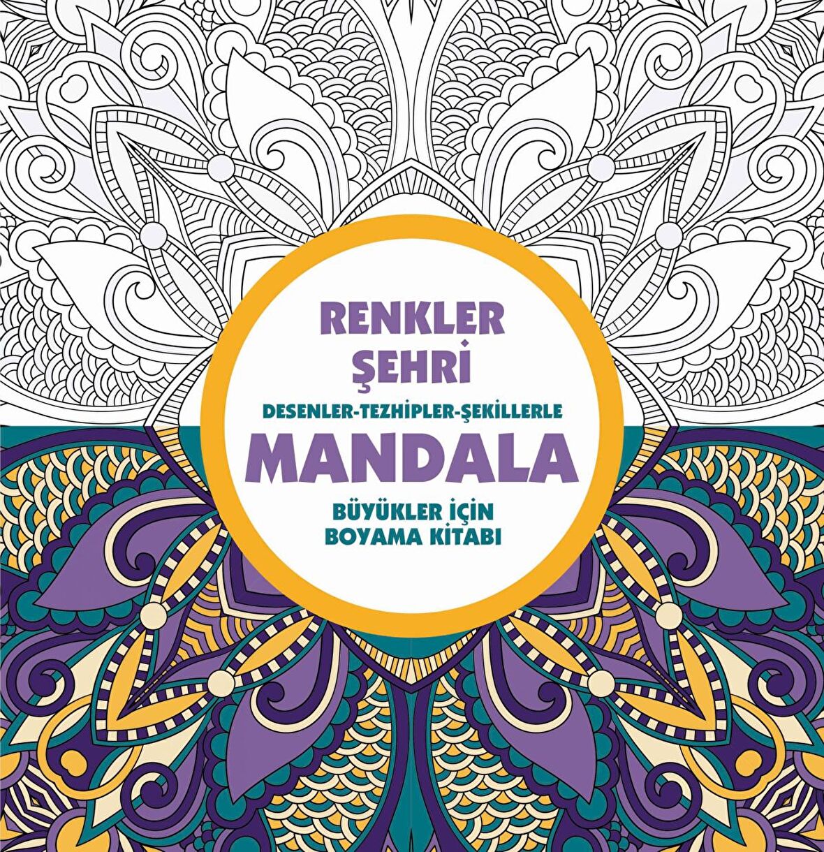 Renkler Şehri - Mandala