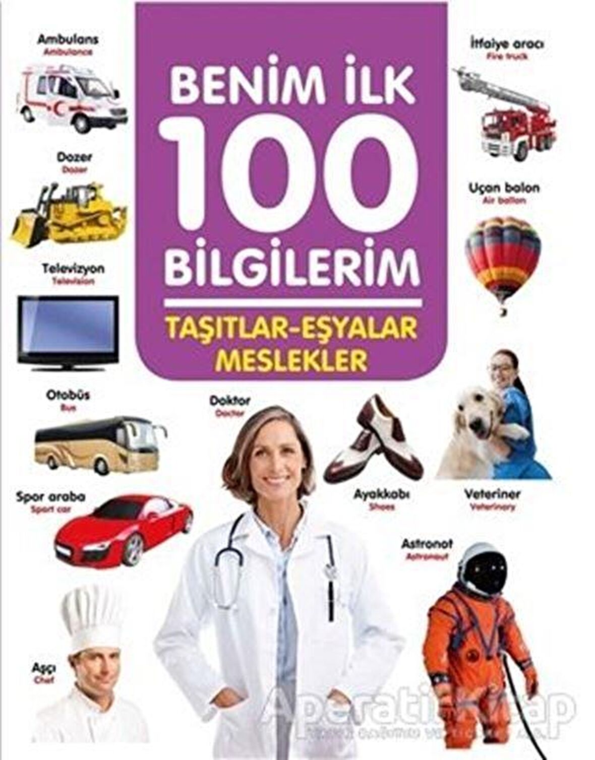 Taşıtlar-Eşyalar-Meslekler - Benim İlk 100 Bilgilerim