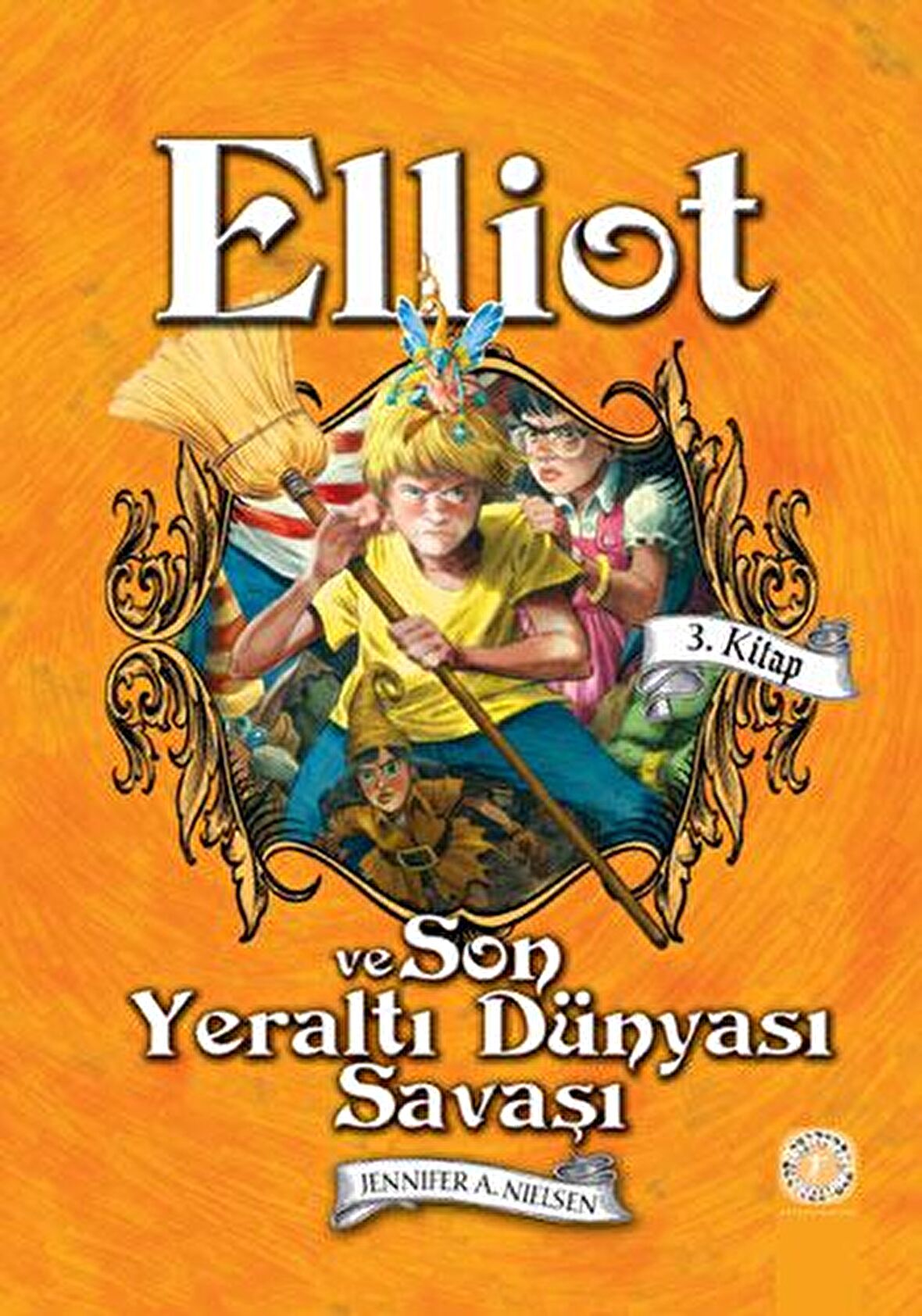 Elliot ve Son Yeraltı Dünyası Savaşı (3. Kitap)