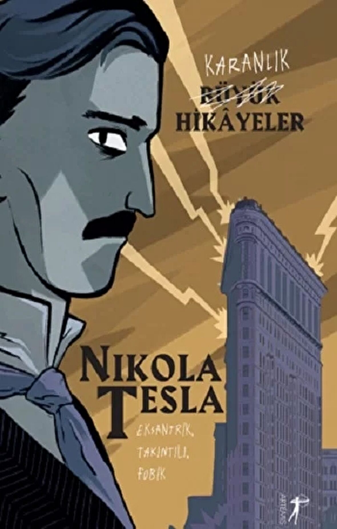 Karanlık Büyük Hikayeler: Nikola Tesla