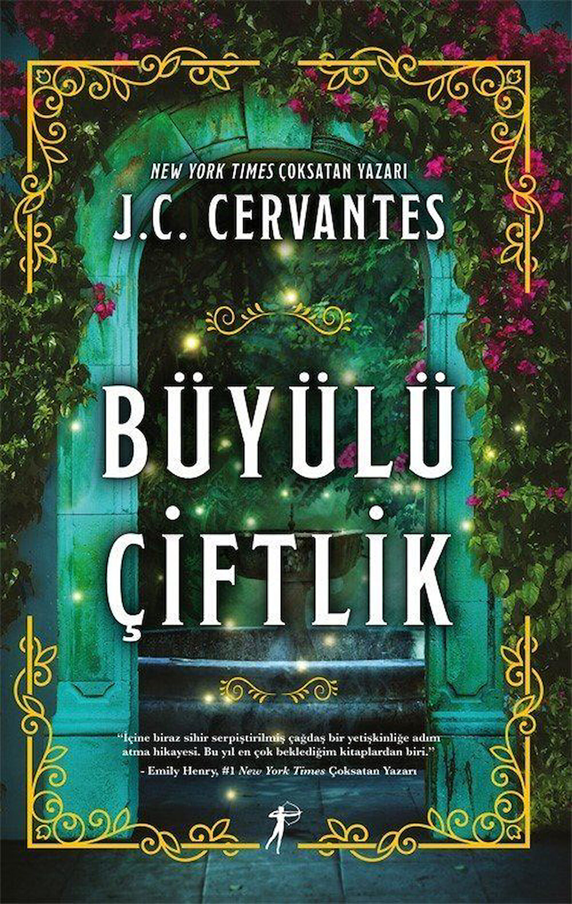 Büyülü Çiftlik / J. C. Cervantes