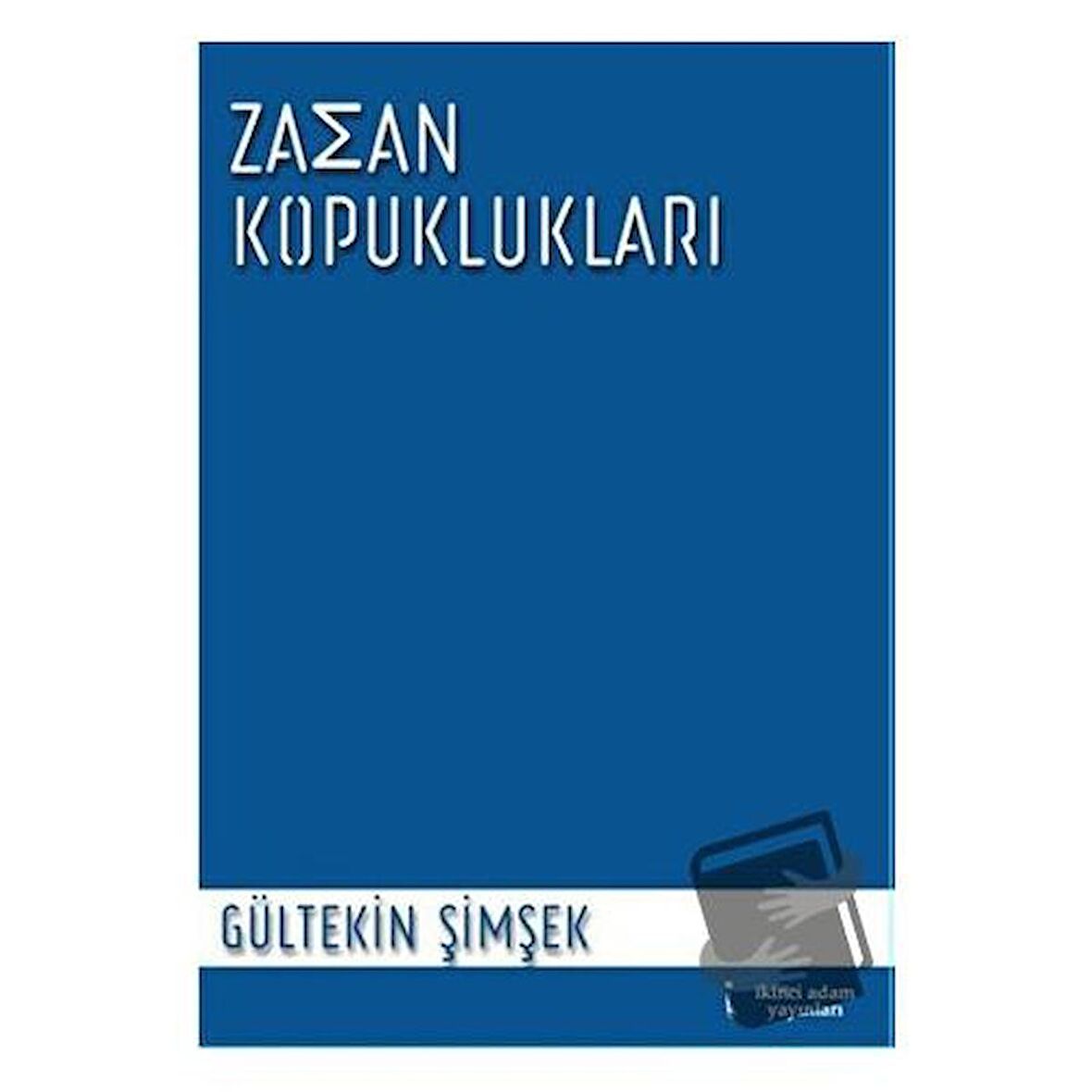 Zaman Kopuklukları