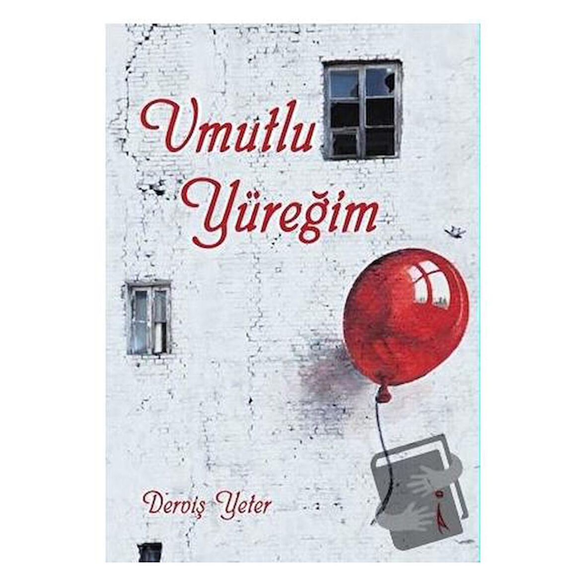 Umutlu Yüreğim
