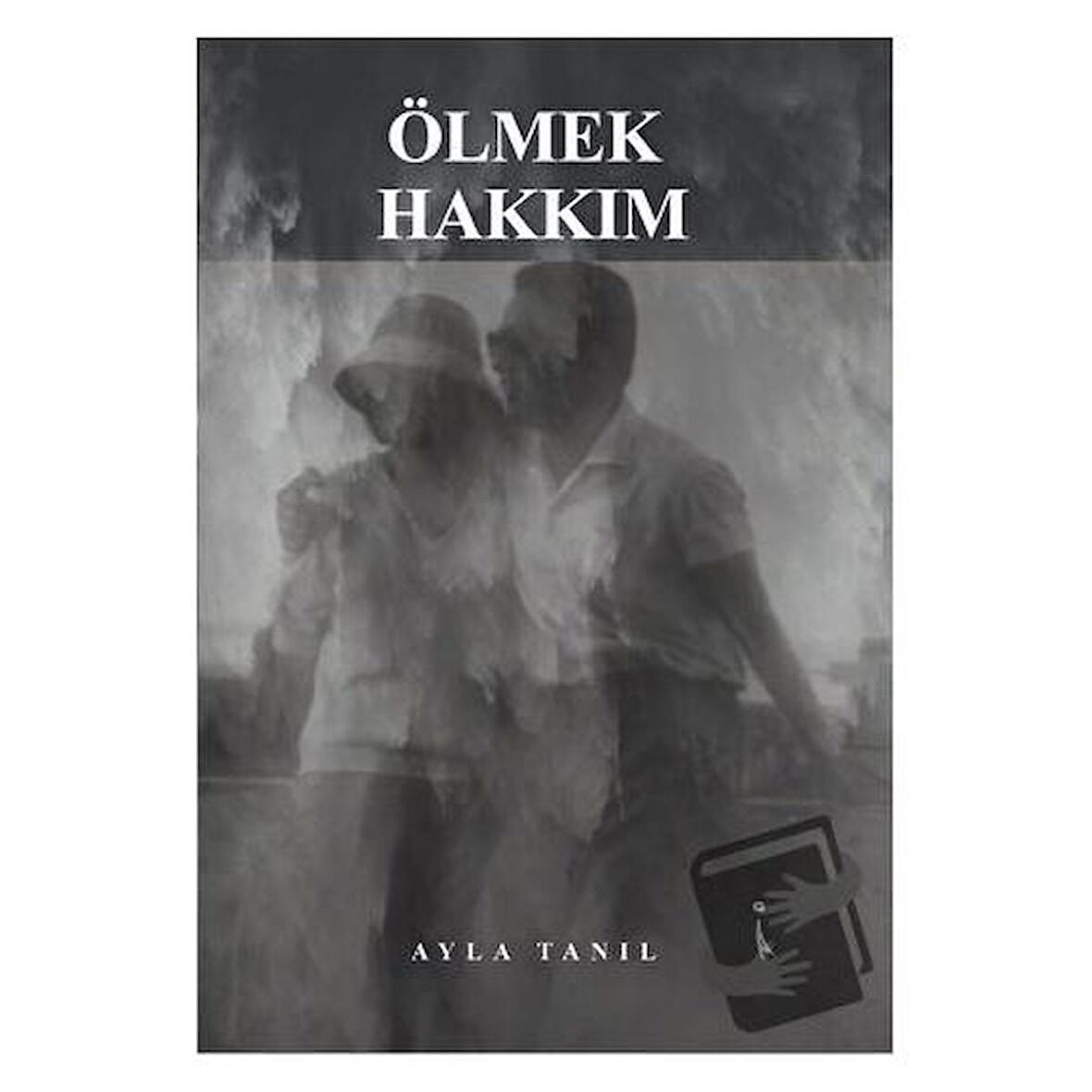 Ölmek Hakkım