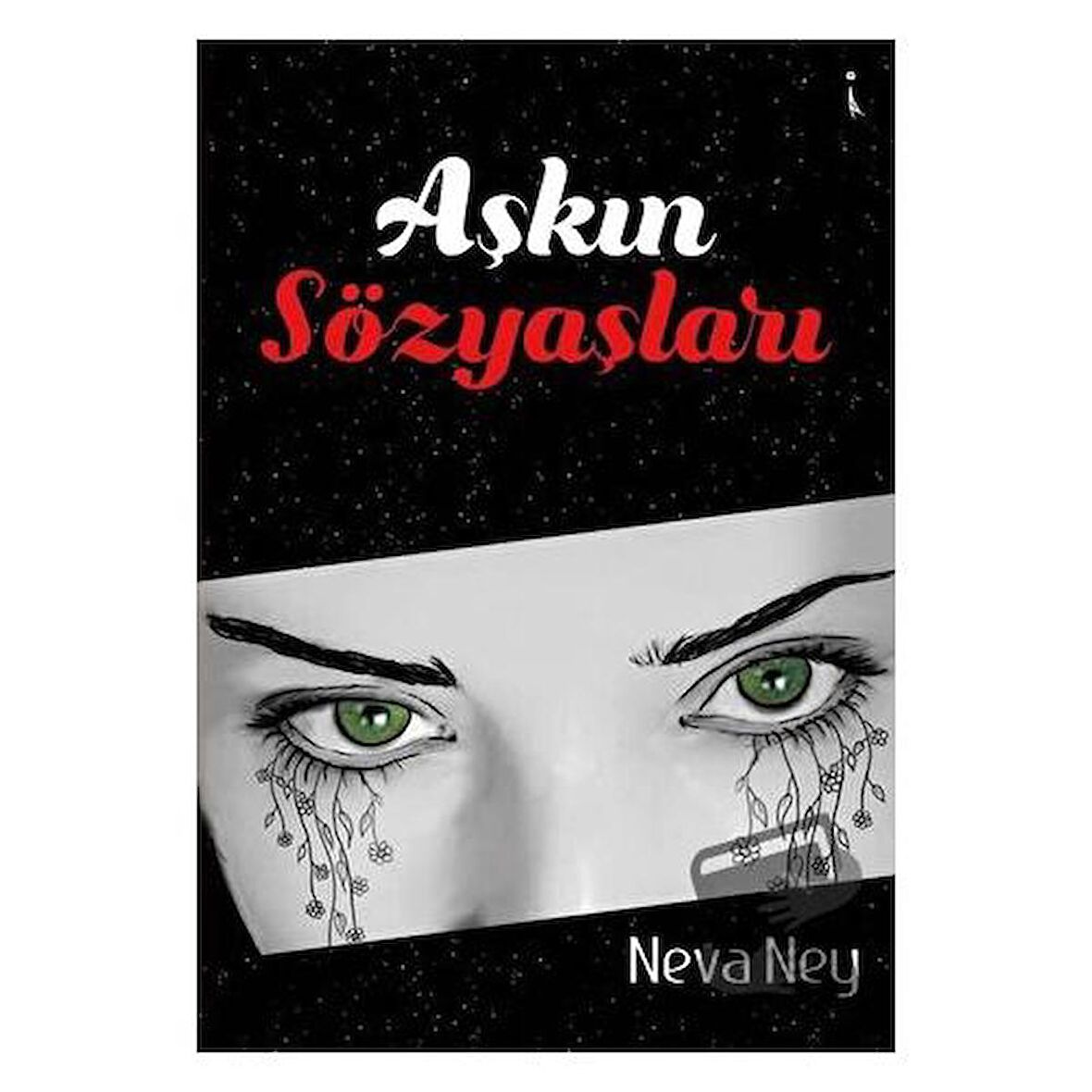 Aşkın Sözyaşları