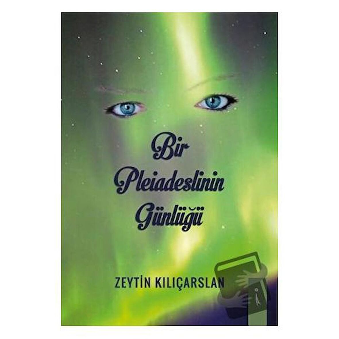 Bir Pleiadeslinin Günlüğü