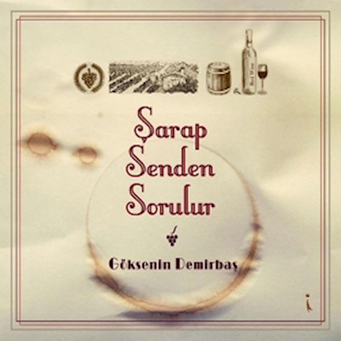 Şarap Senden Sorulur