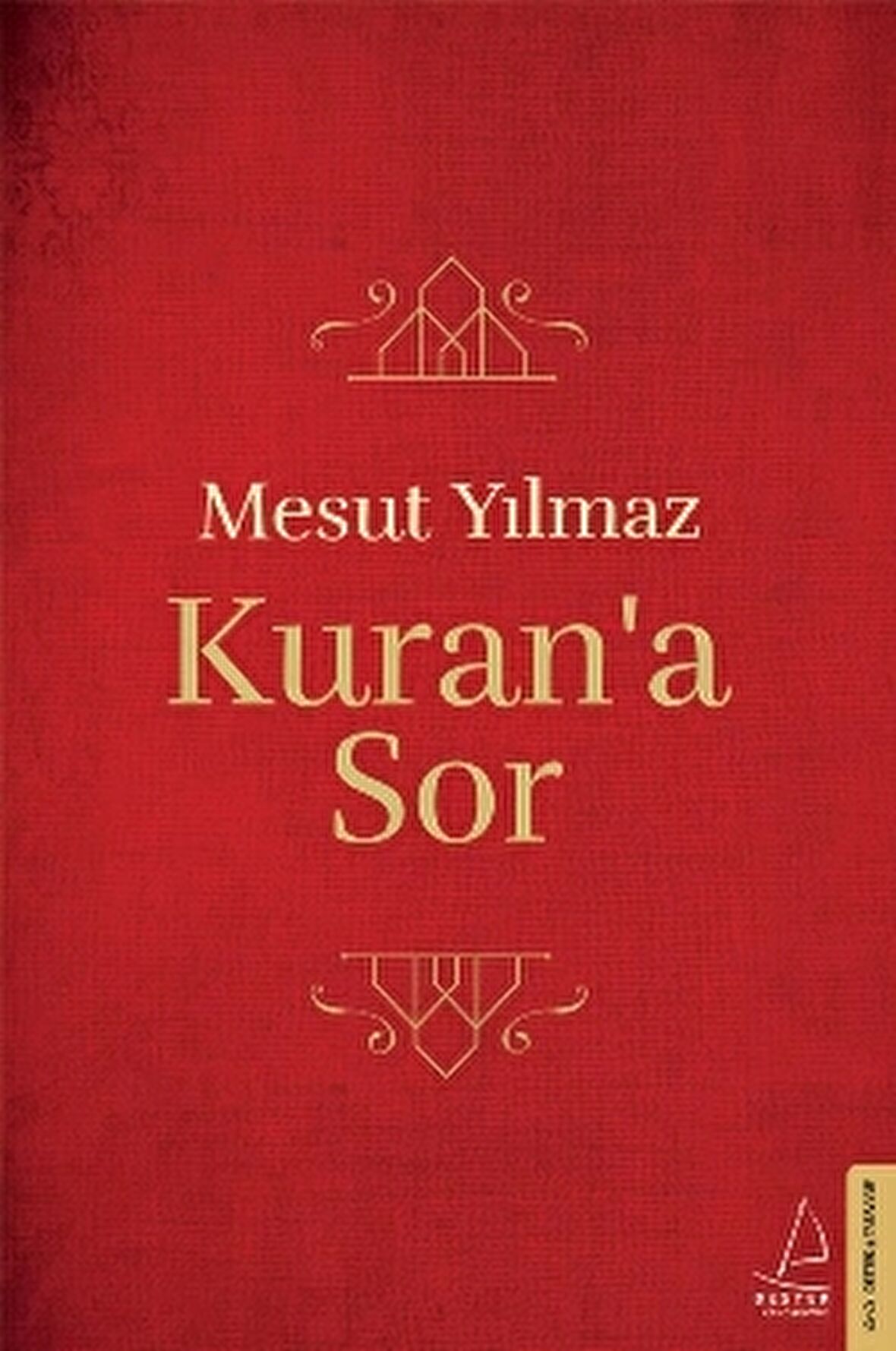 Kuran’a Sor