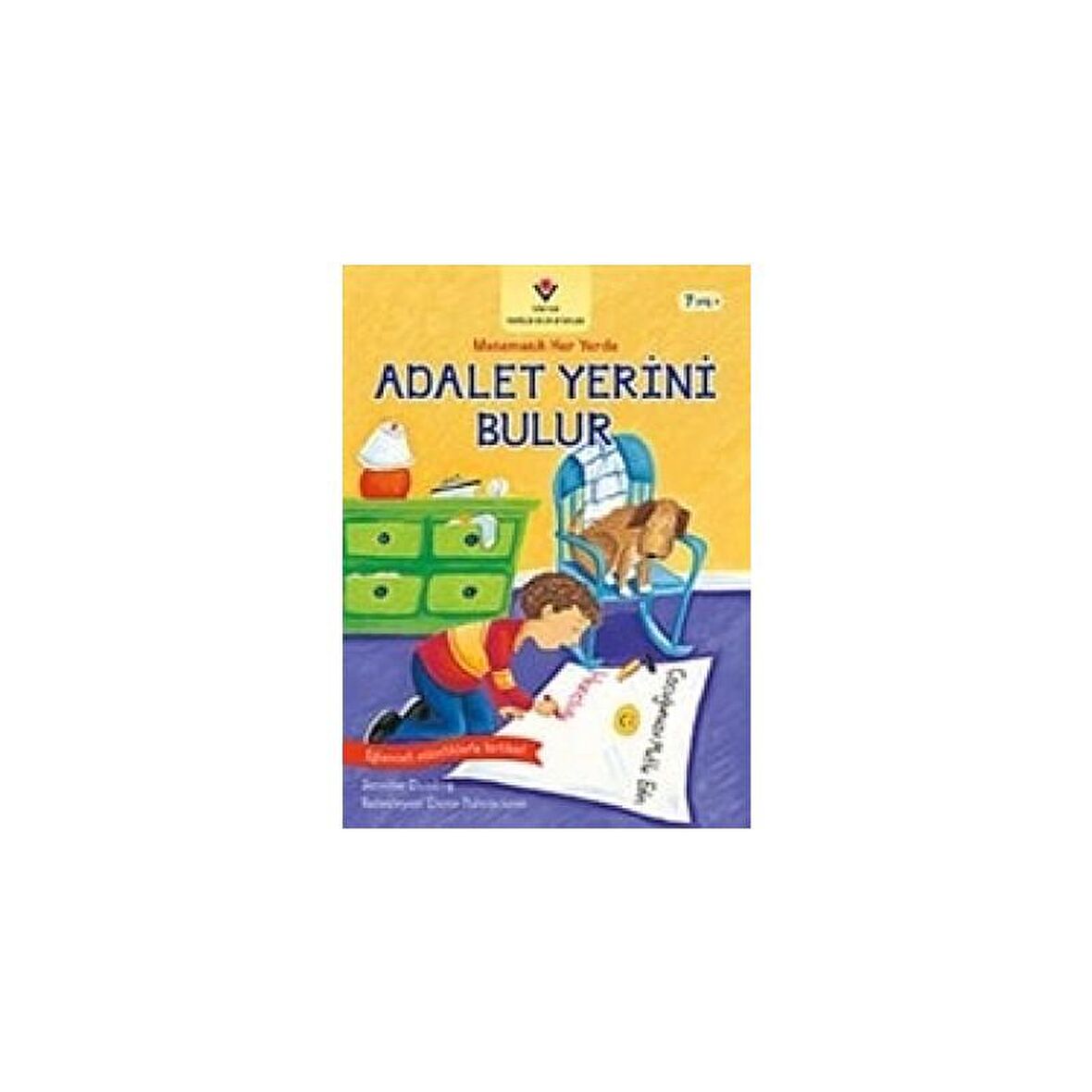 Adalet Yerini Bulur - Matematik Her Yerde