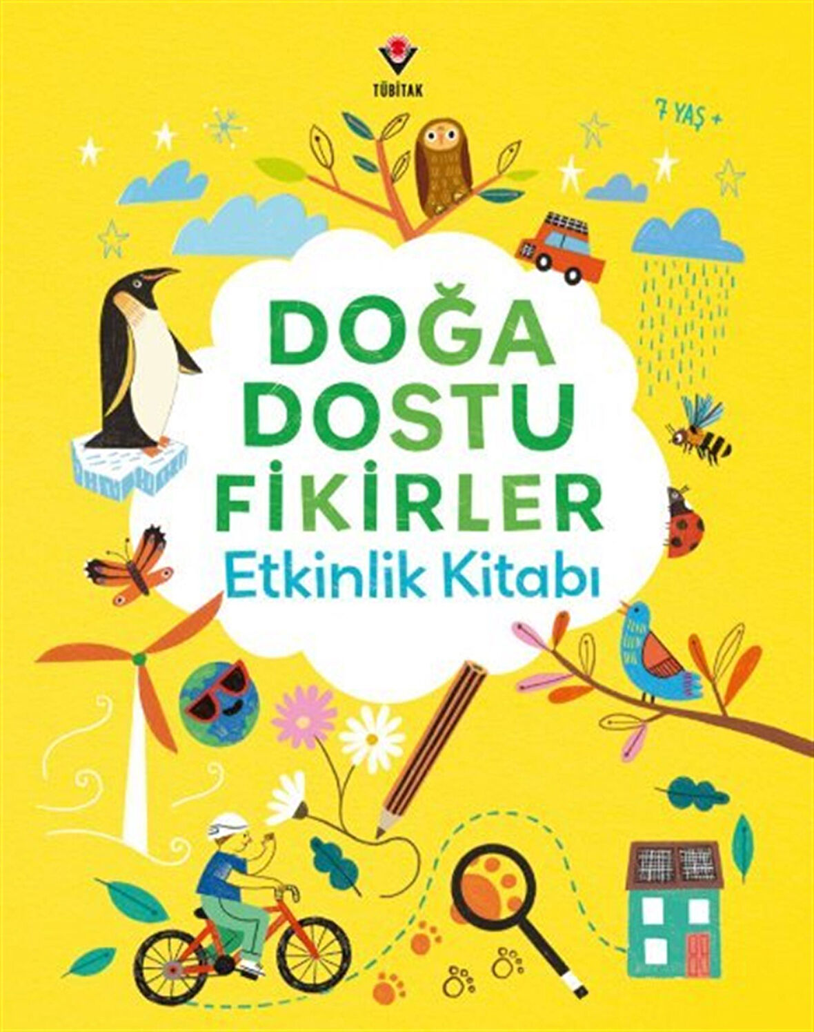 Doğa Dostu Fikirler Etkinlik Kitabı / Lizzie Cope