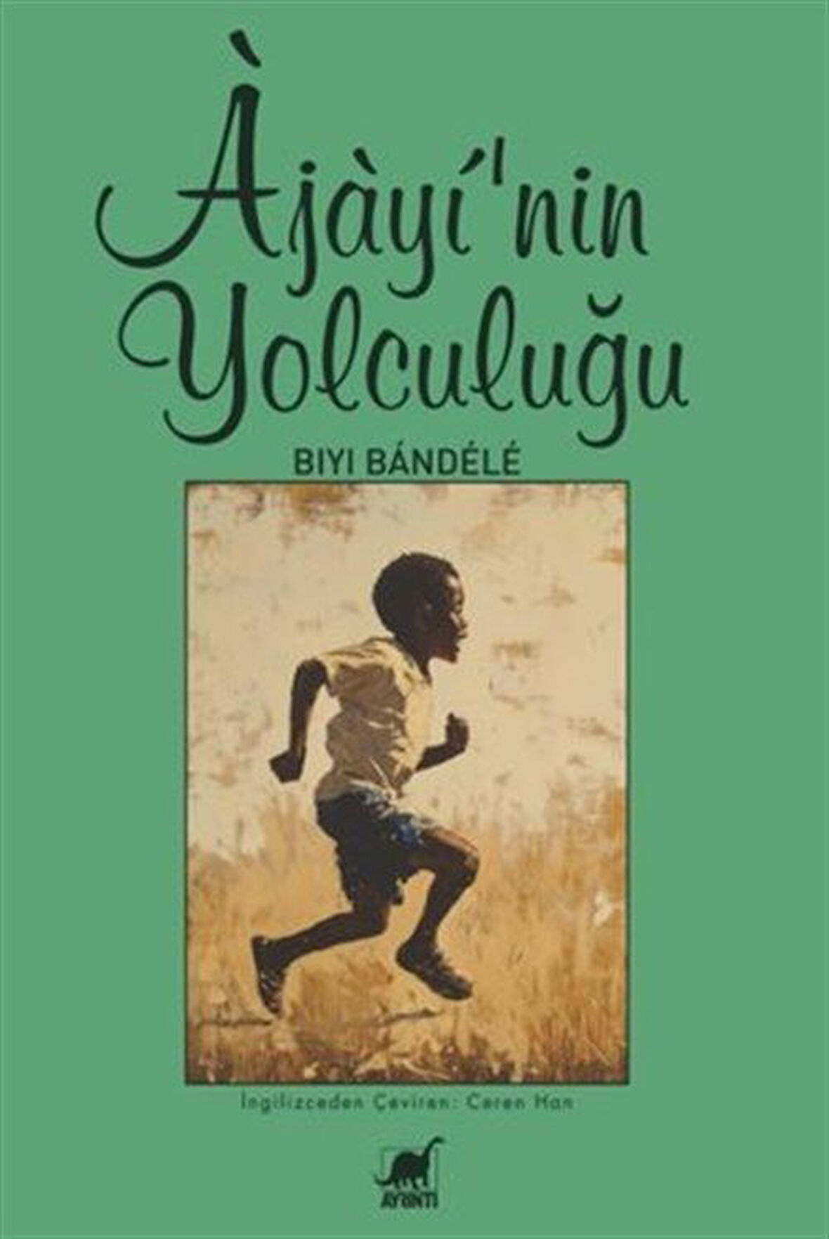 Àjàyí'nın Yolculuğu / Biyi Bandele