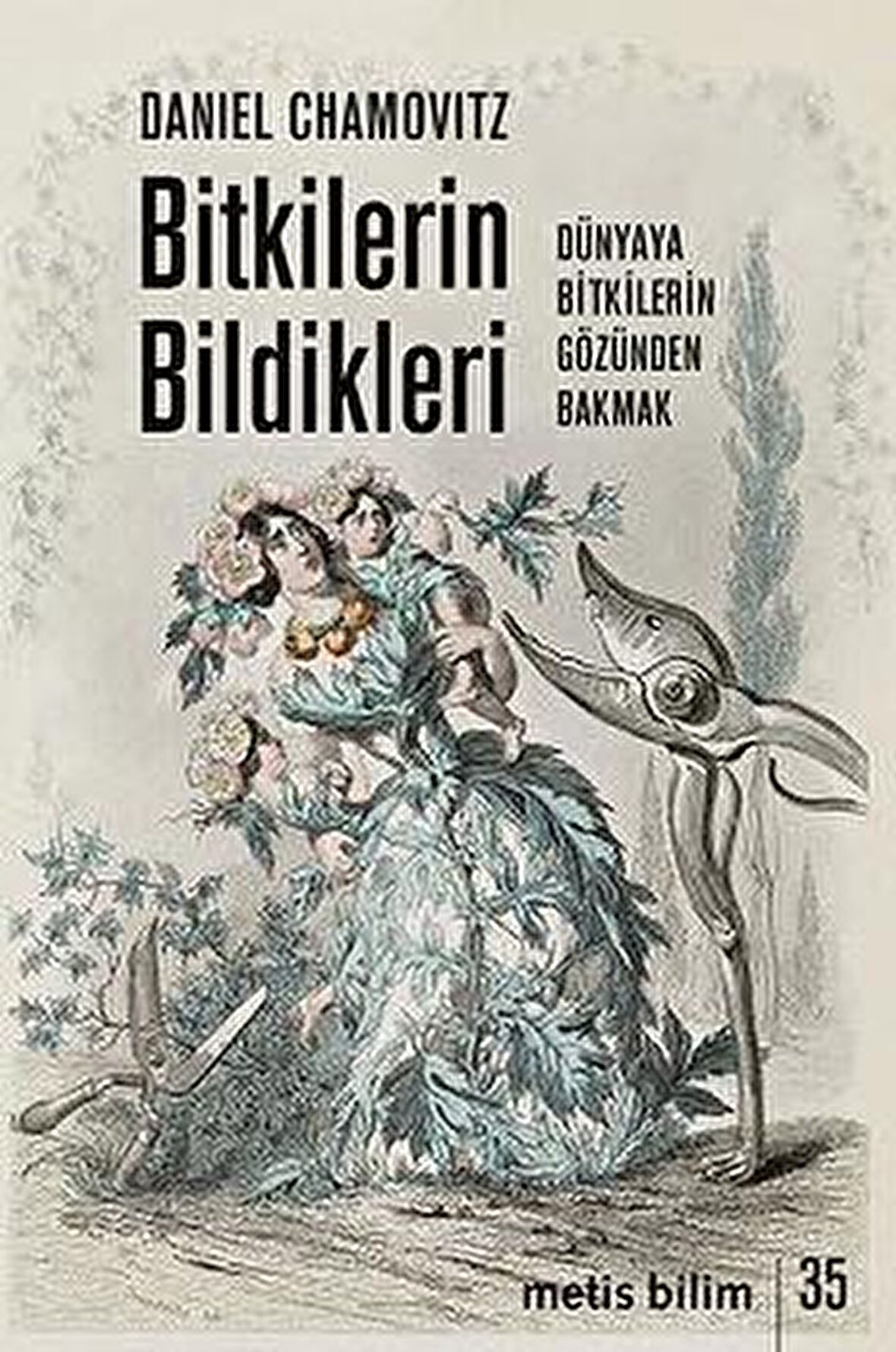 Bitkilerin Bildikleri