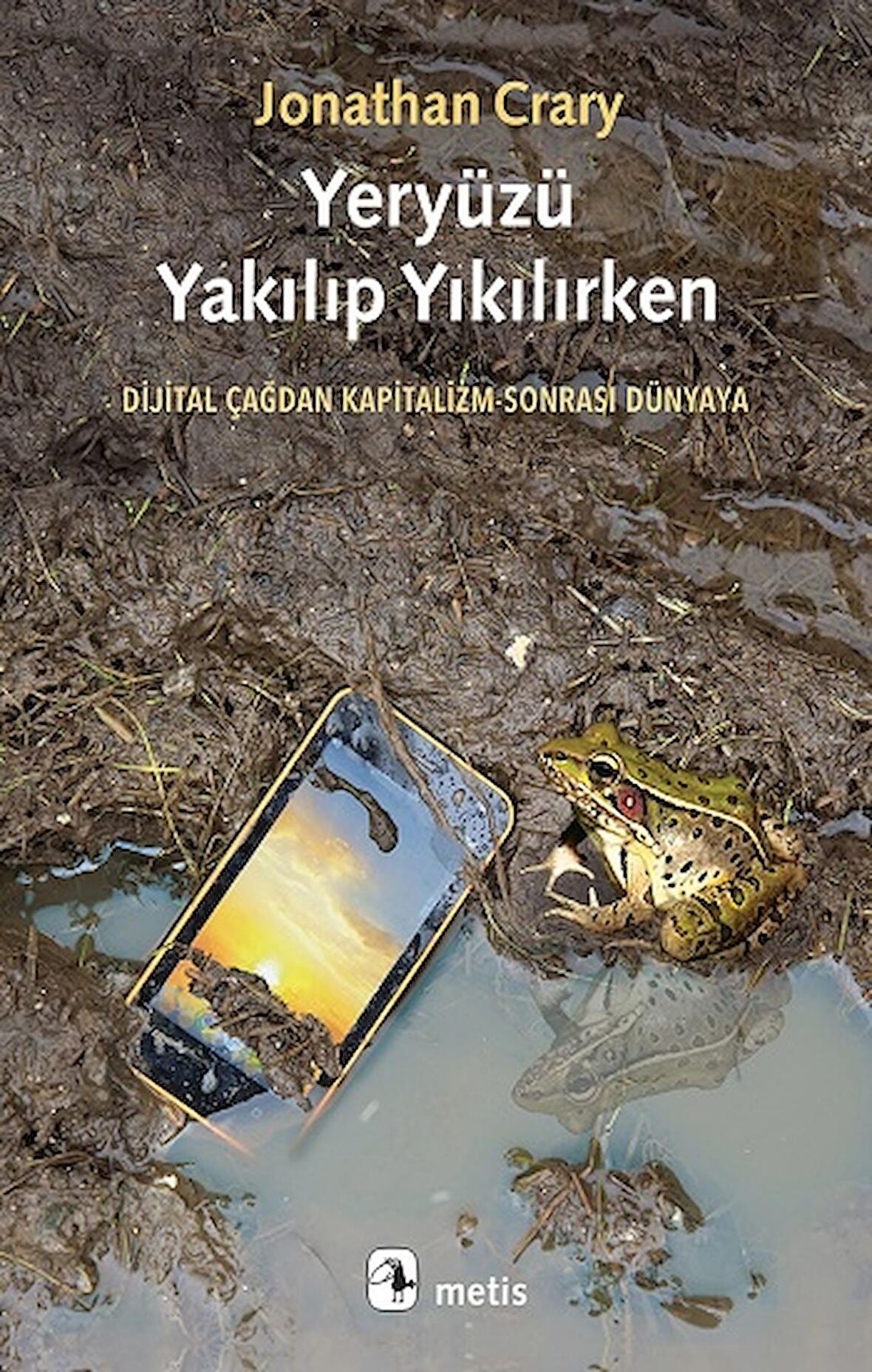 Yeryüzü Yakılıp Yıkılırken