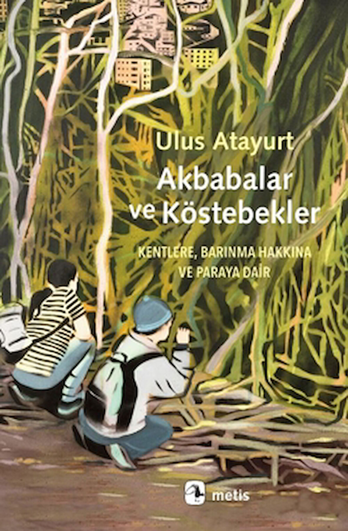 Akbabalar ve Köstebekler