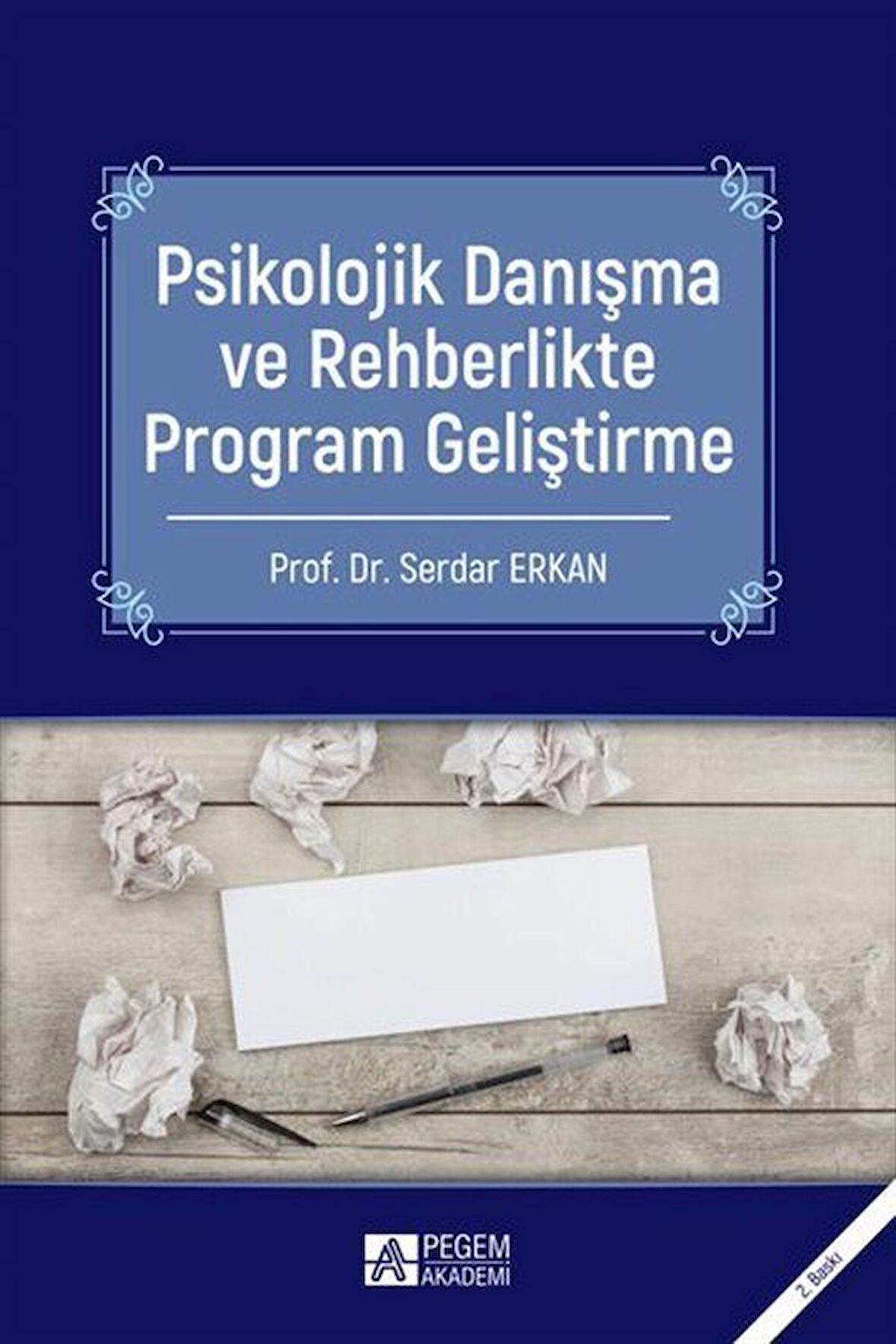 Psikolojik Danışma ve Rehberlikte Program Geliştirme