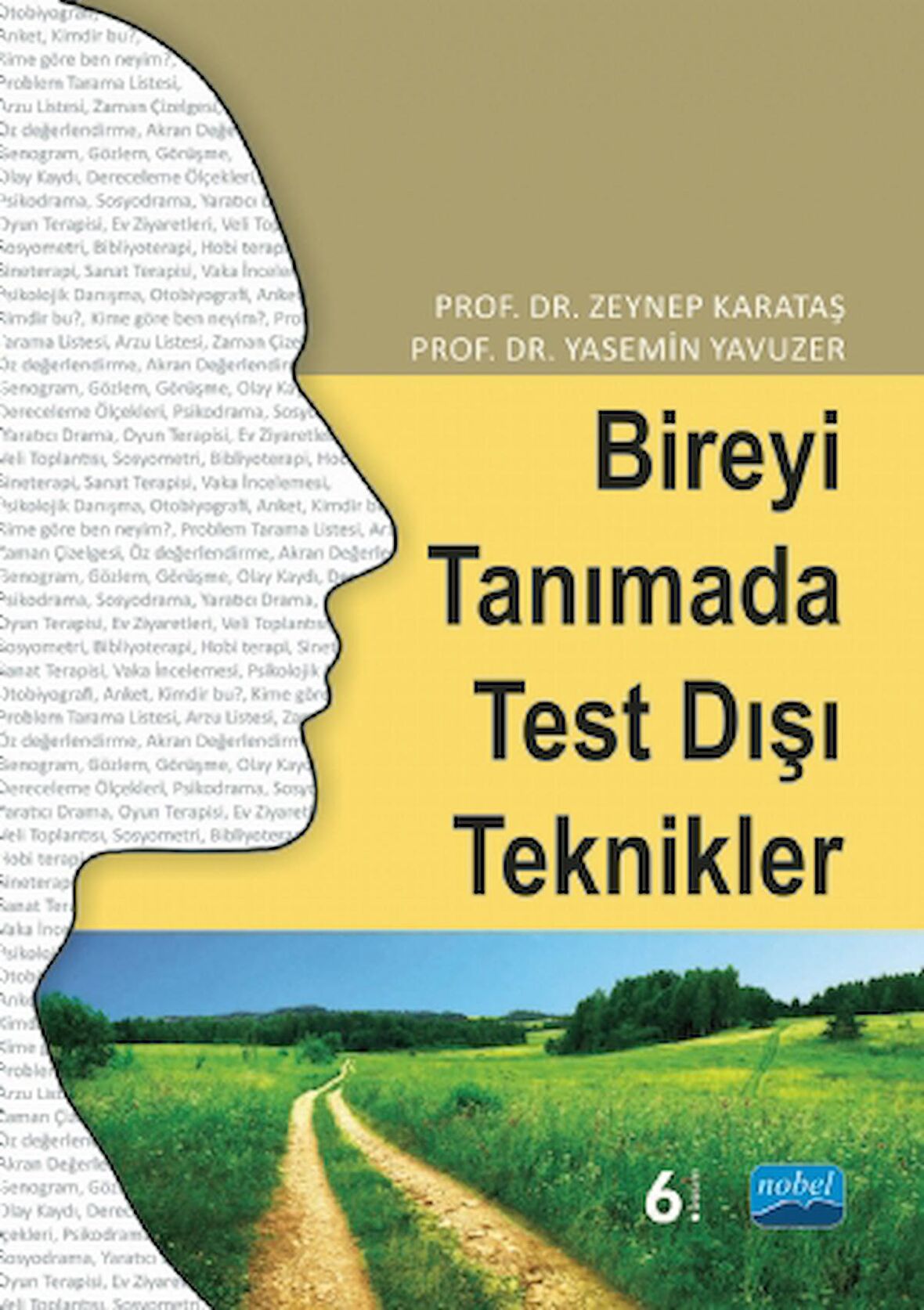 Bireyi Tanımada Test Dışı Teknikler