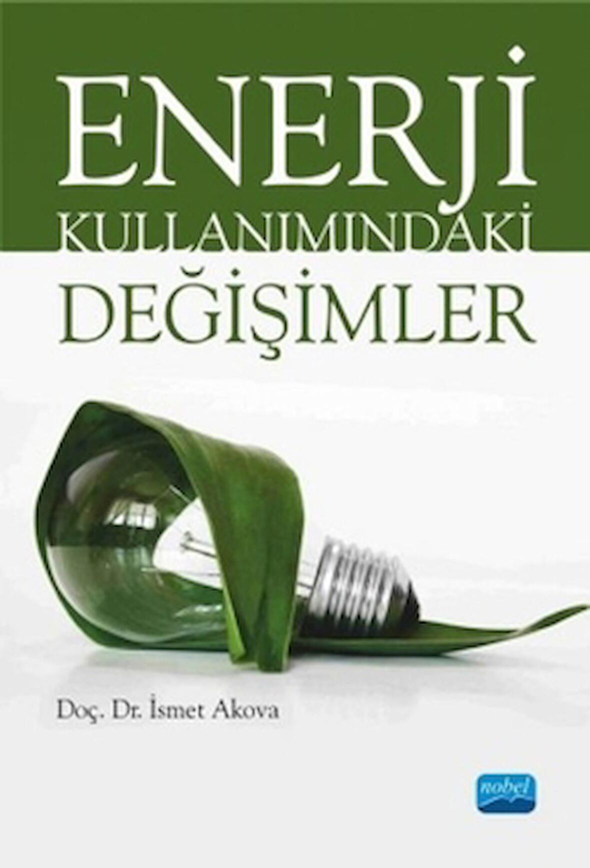 Enerji Kullanımındaki Değişimler