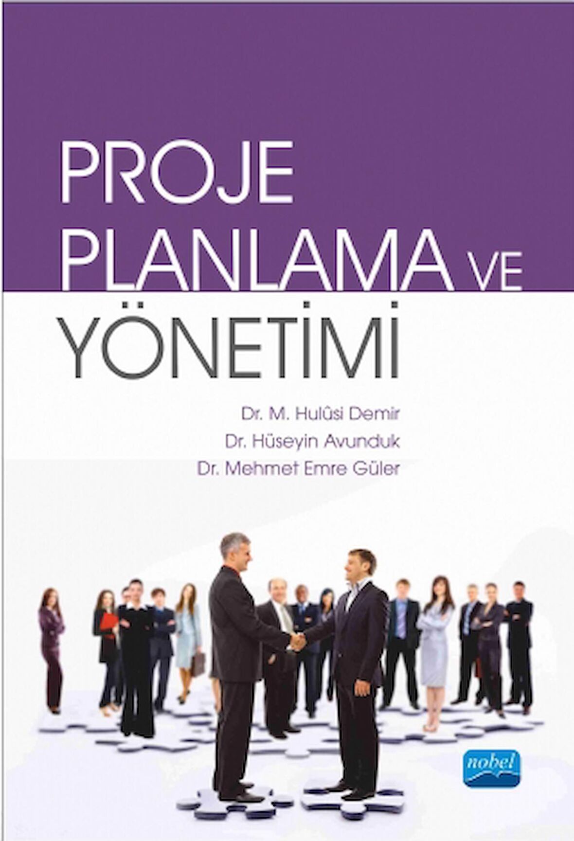 PROJE PLANLAMA VE YÖNETİMİ
