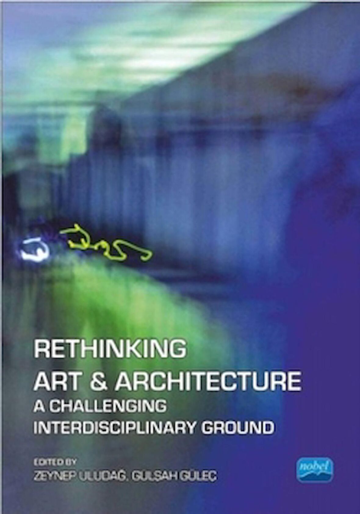 Rethinking Art And Architecture