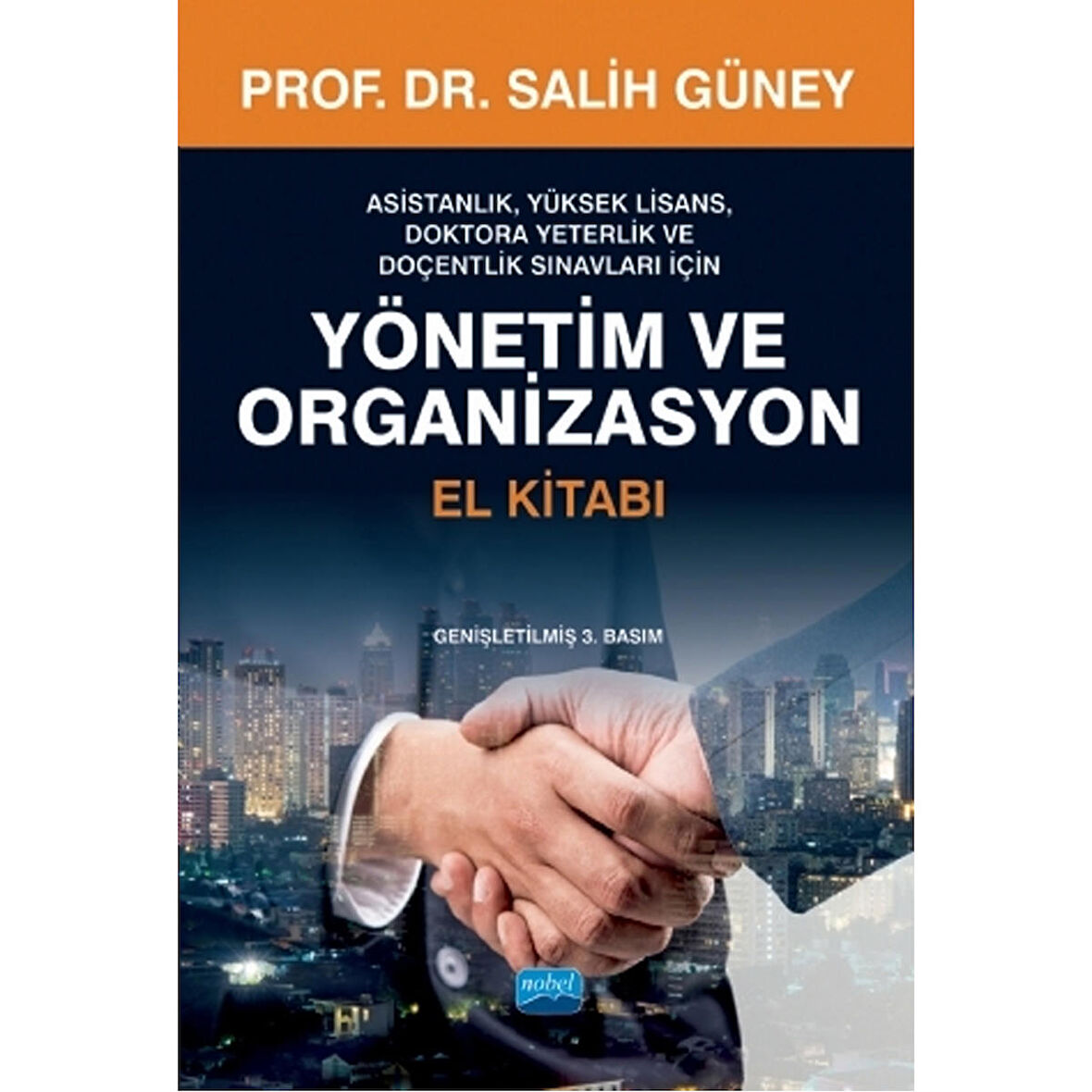 Yönetim ve Organizasyon El Kitabı