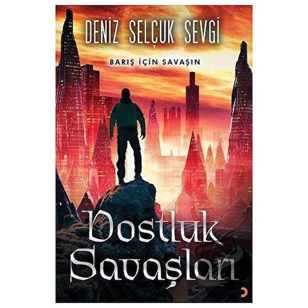 Dostluk Savaşları