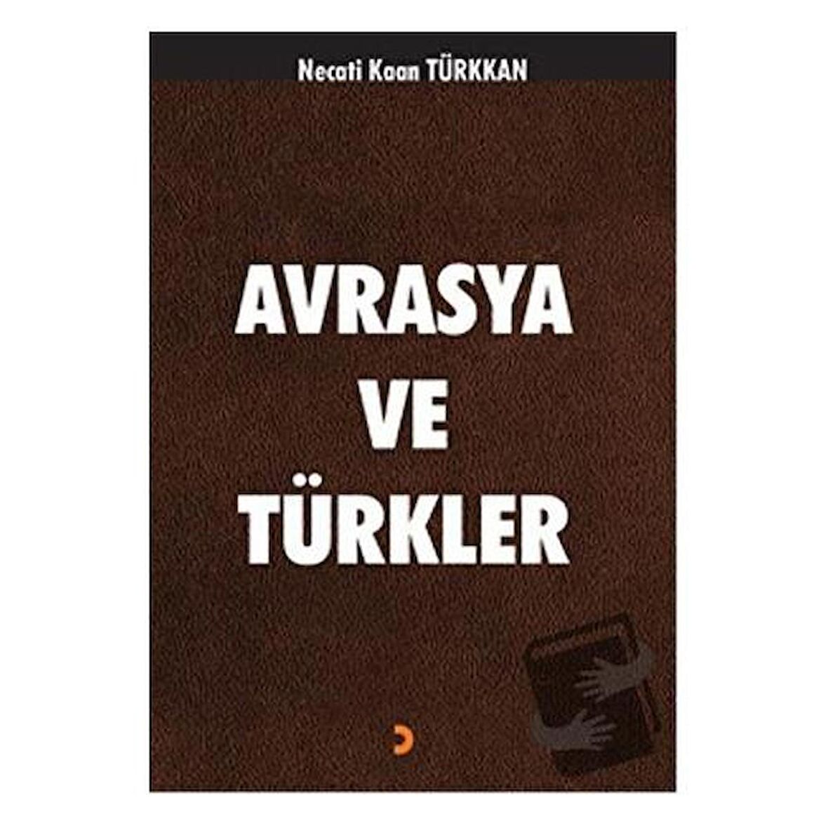 Avrasya ve Türkler