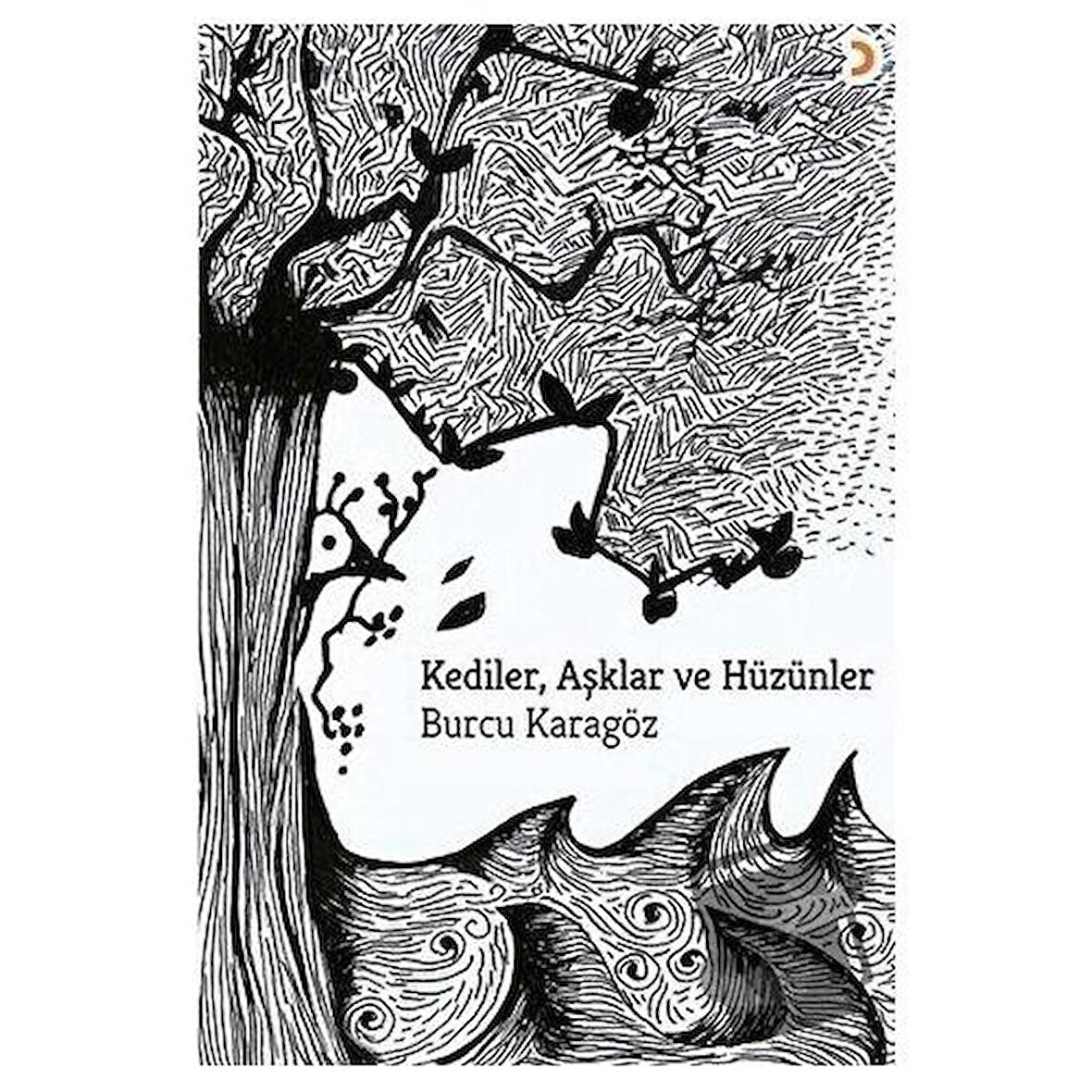 Kediler, Aşklar ve Hüzünler