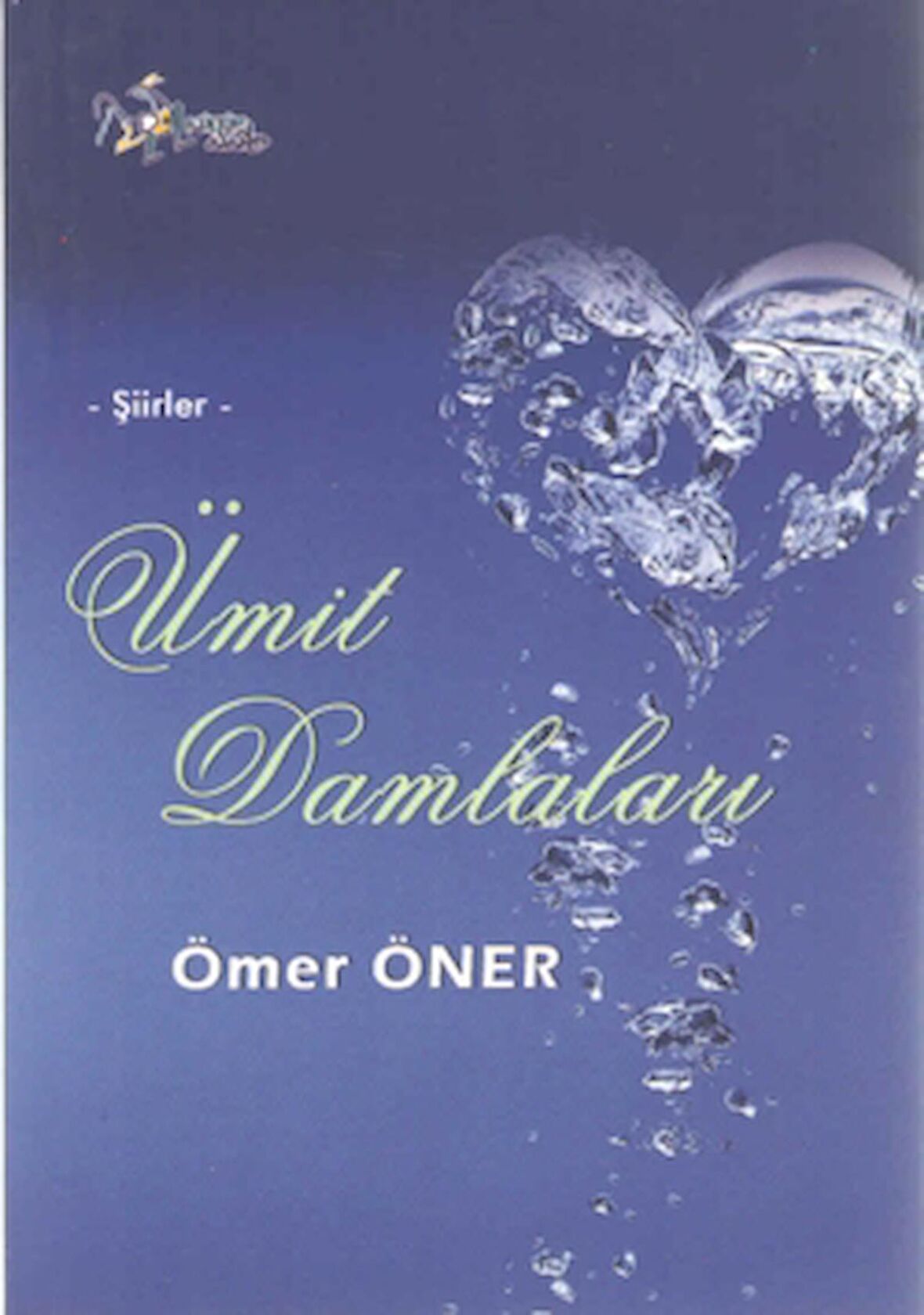 Ümit Damlaları - Şiirler