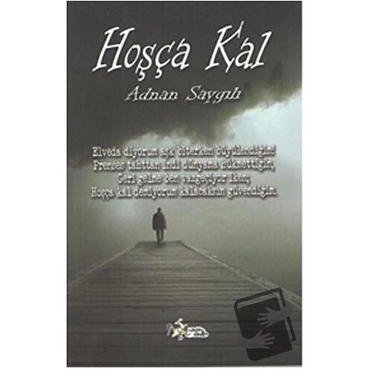 Hoşça Kal
