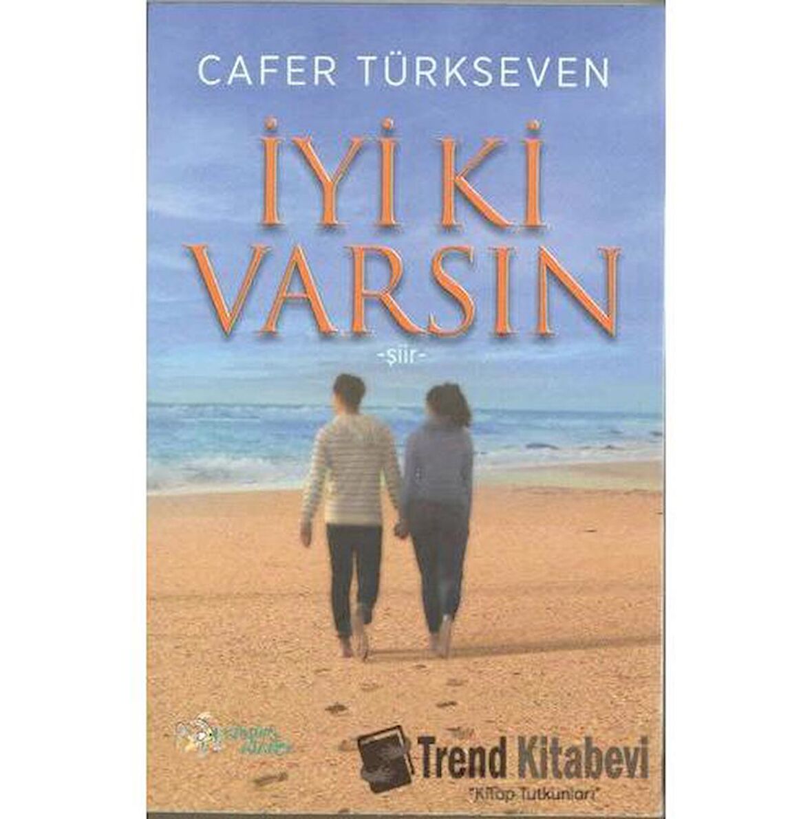 İyi ki Varsın