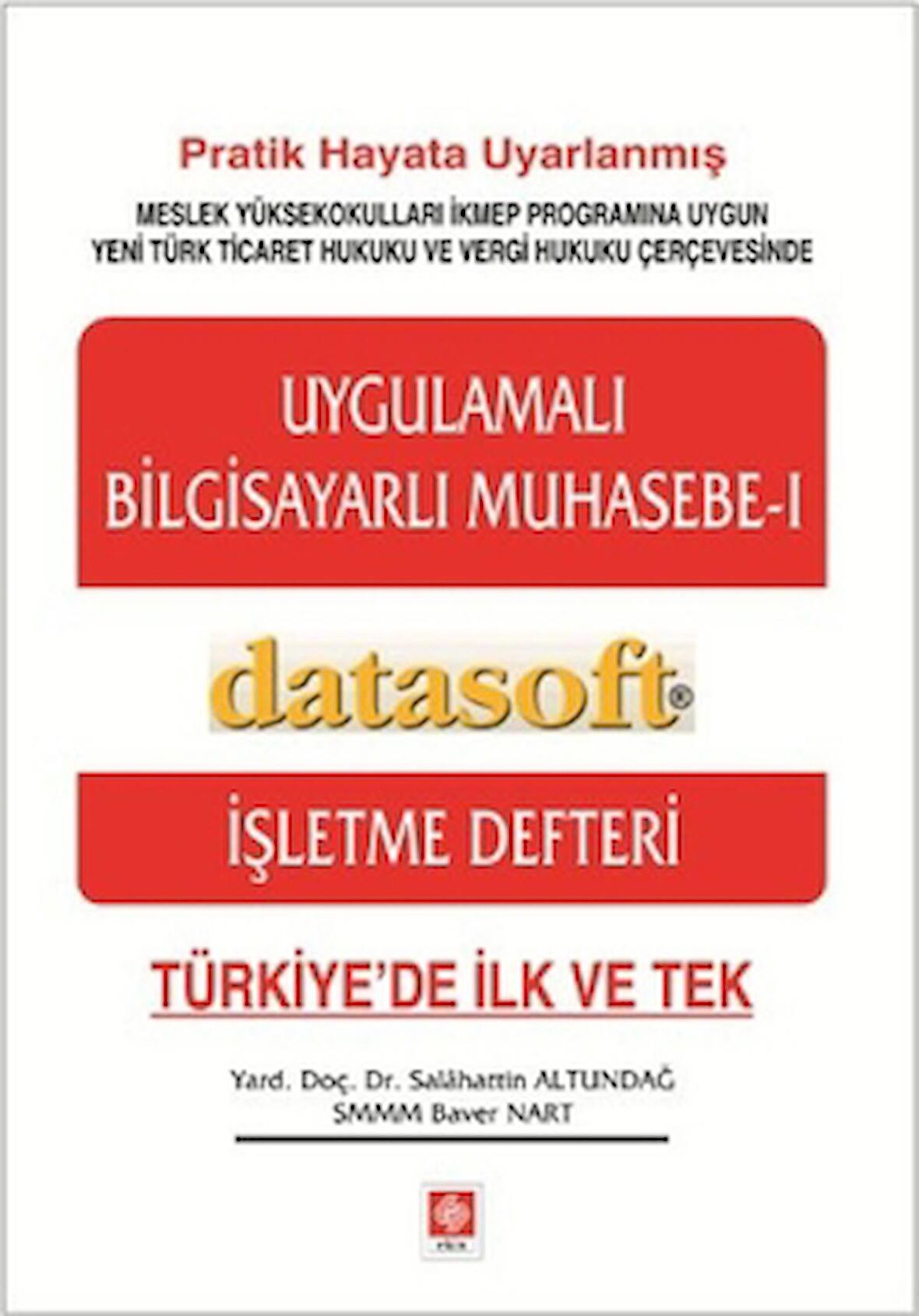 Uygulamalı Bilgisayarlı Muhasebe 1
