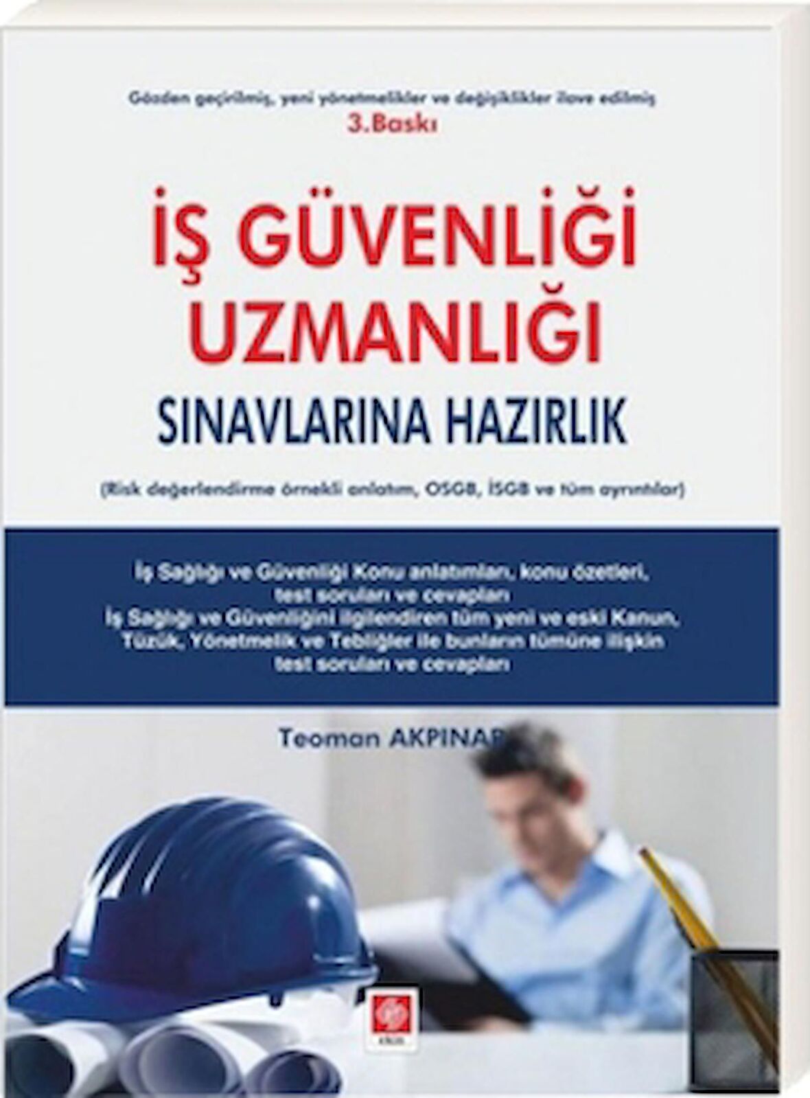 İş Güvenliği Uzmanlığı