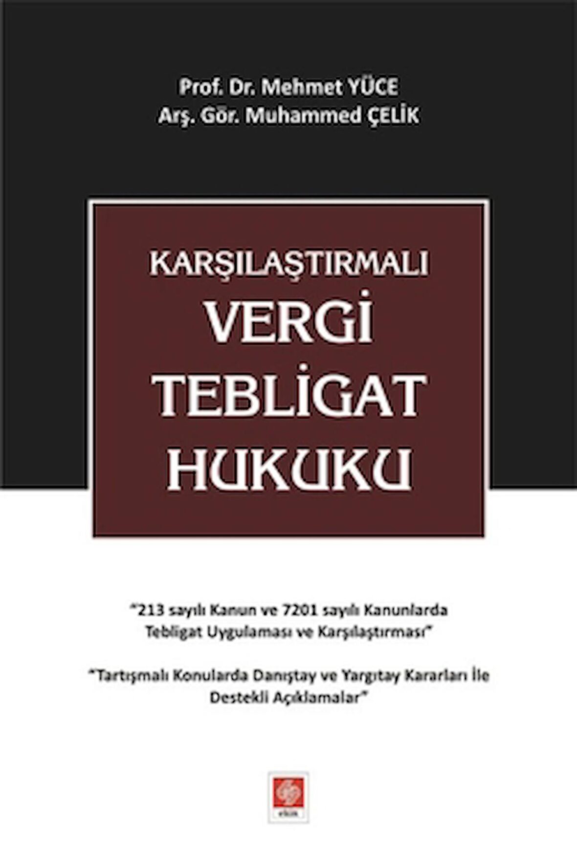 Karşılaştırmalı Vergi Tebligat Hukuku