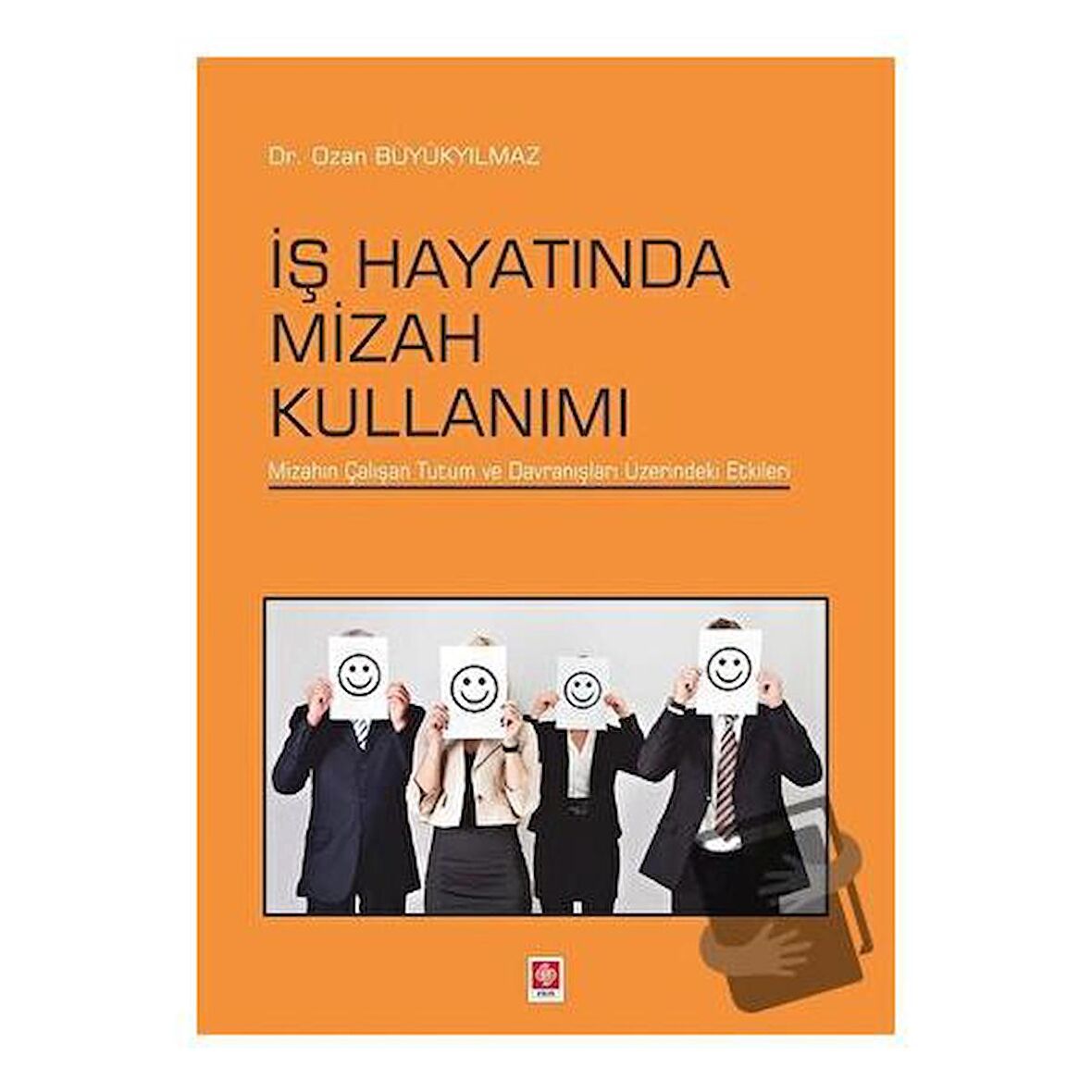 İş Hayatında Mizah Kullanımı