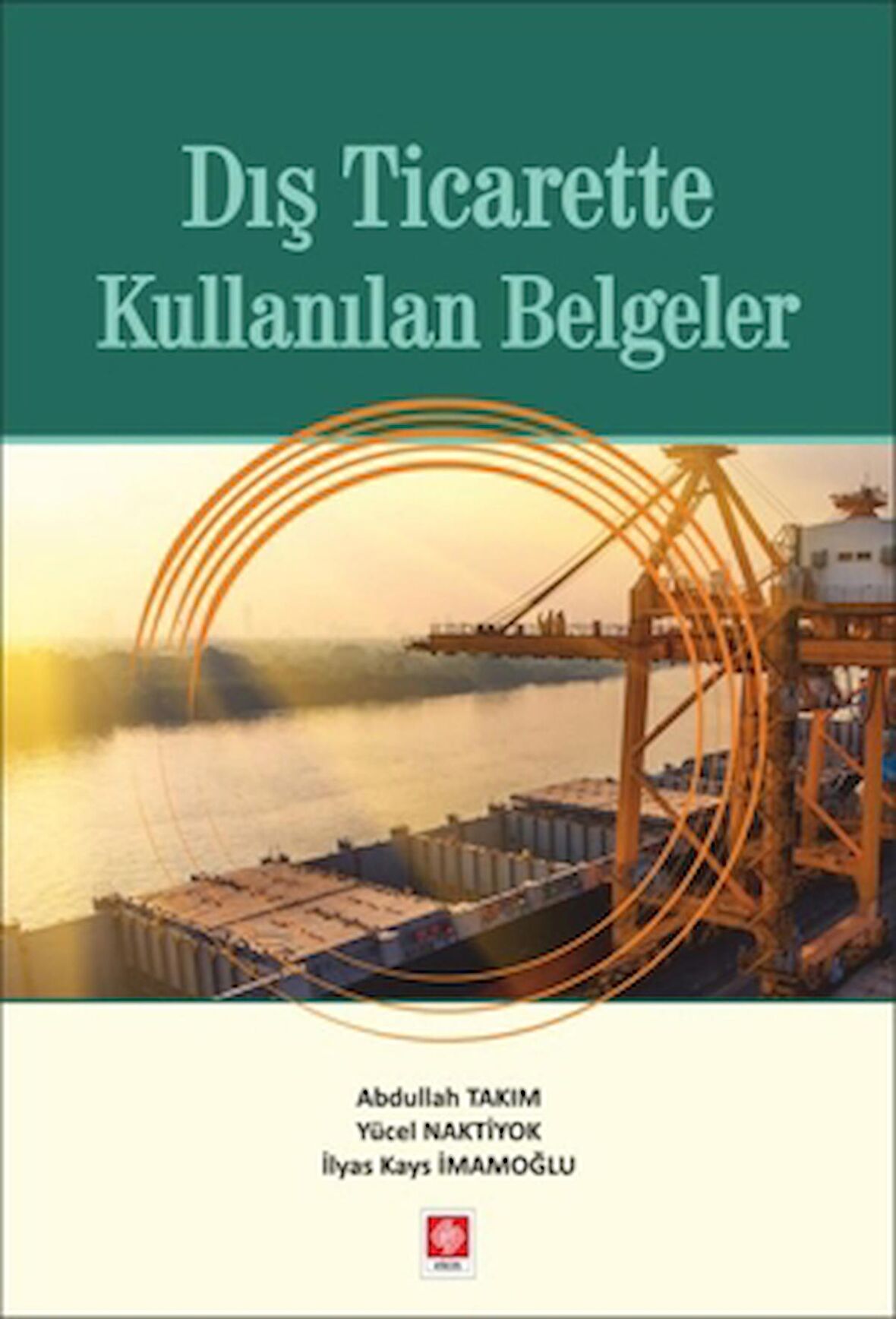 Dış Ticarette Kullanılan Belgeler