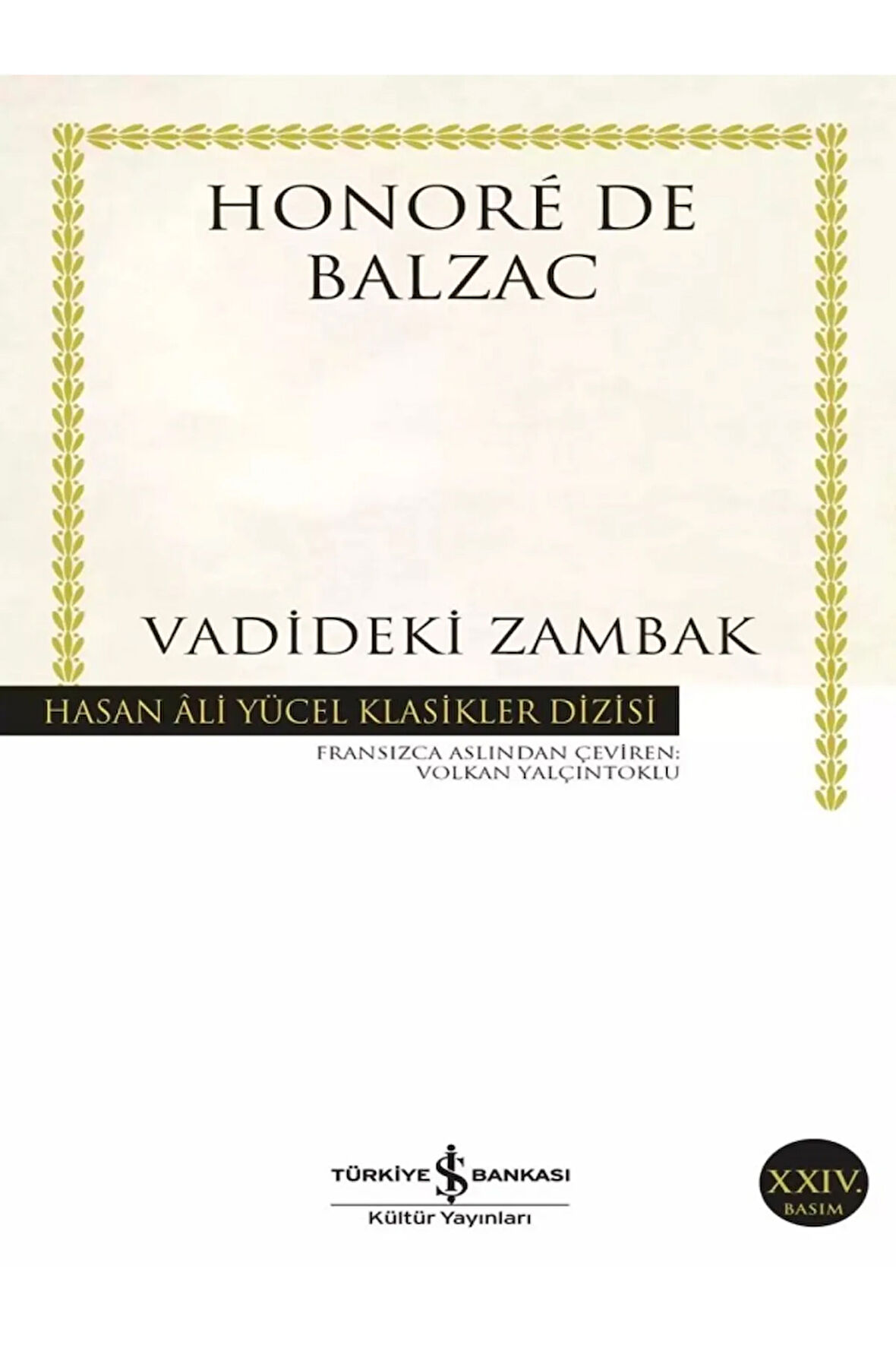 Vadideki Zambak - Honoré de Balzac