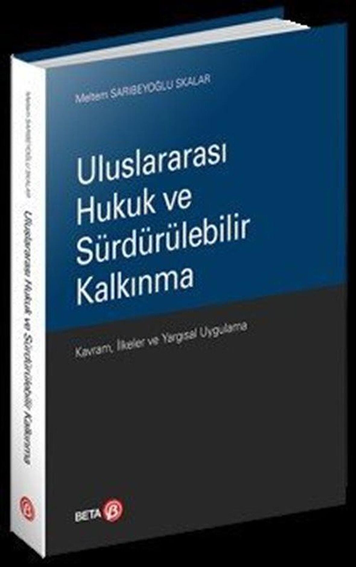 Uluslararası Hukuk ve Sürdürülebilir Kalkınma