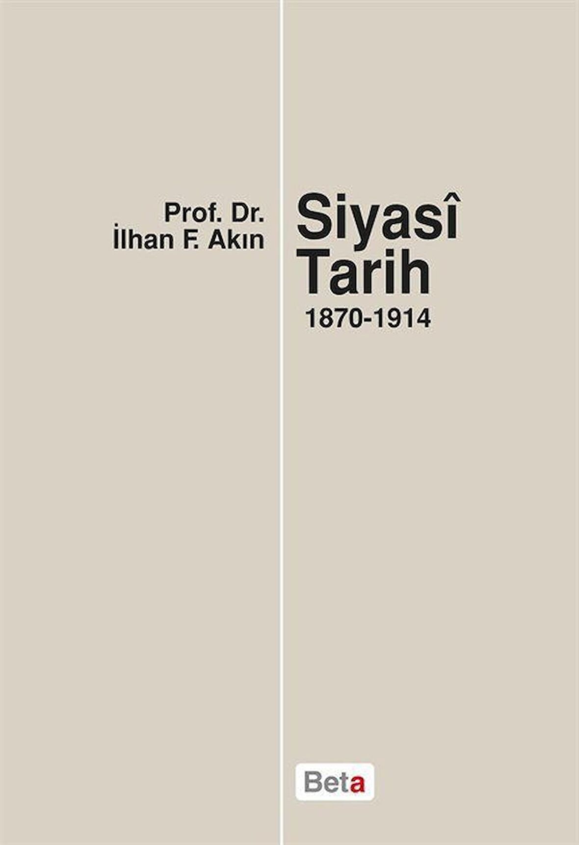 Siyasi Tarih  (1870-1914)