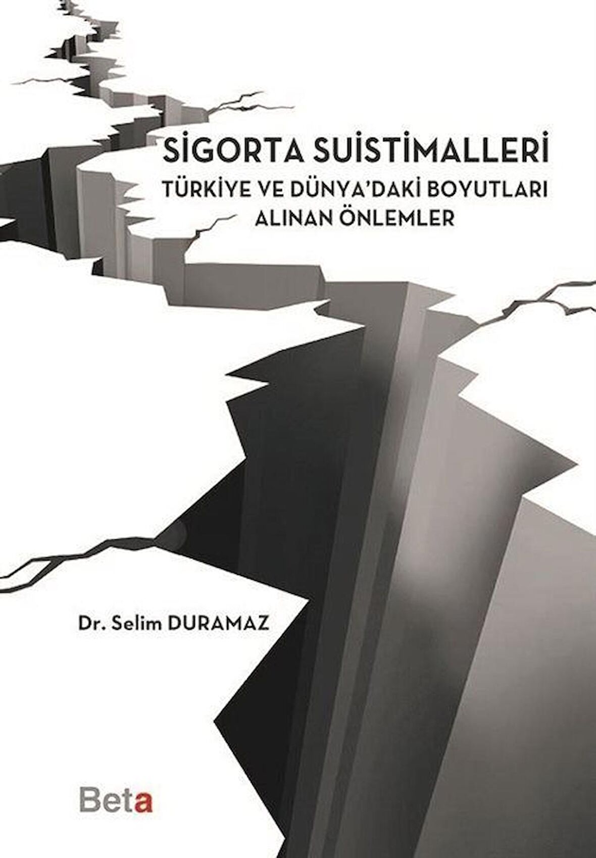 Sigorta Suistimalleri