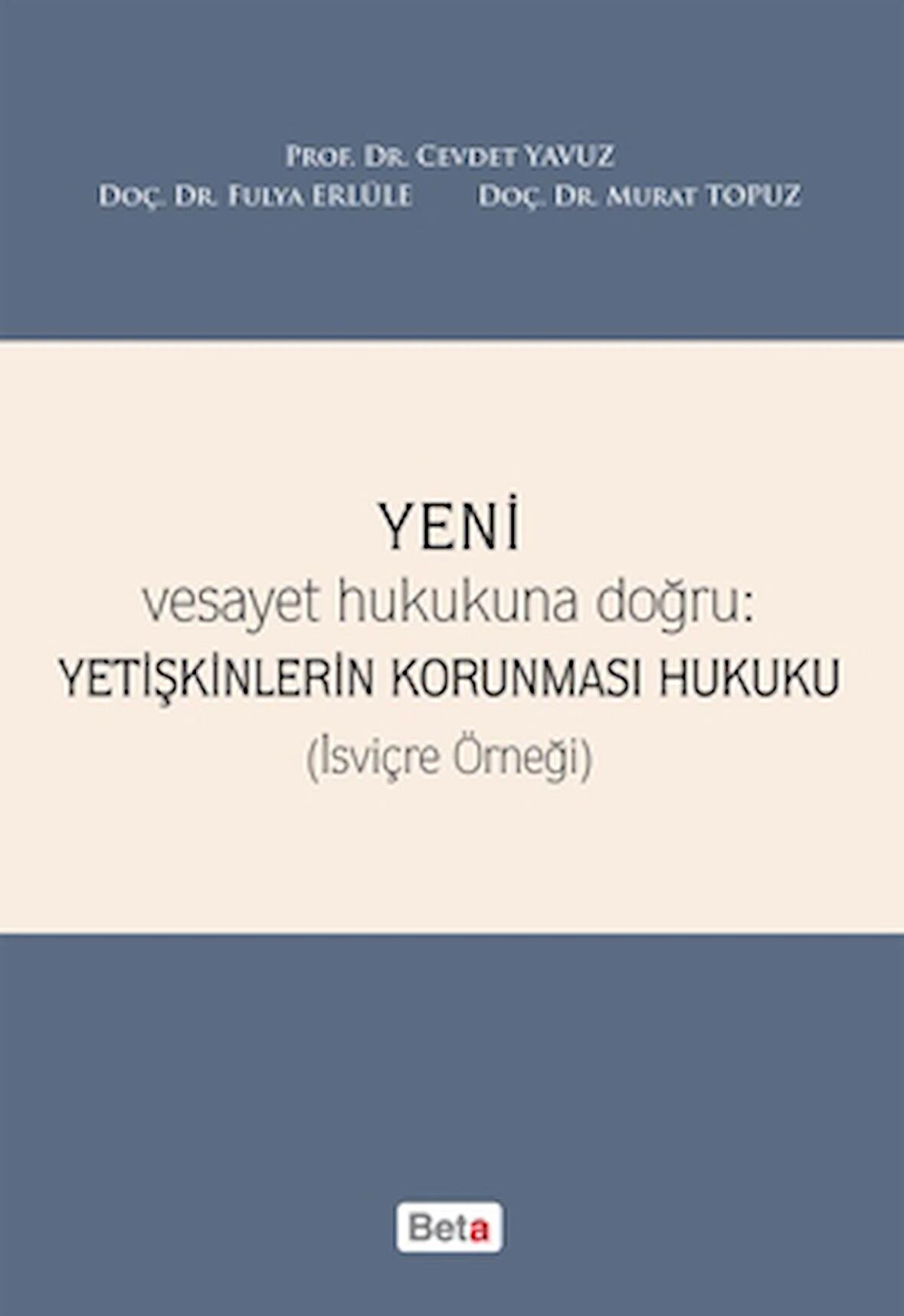 Yeni Yetişkinlerin Korunması Hukuku