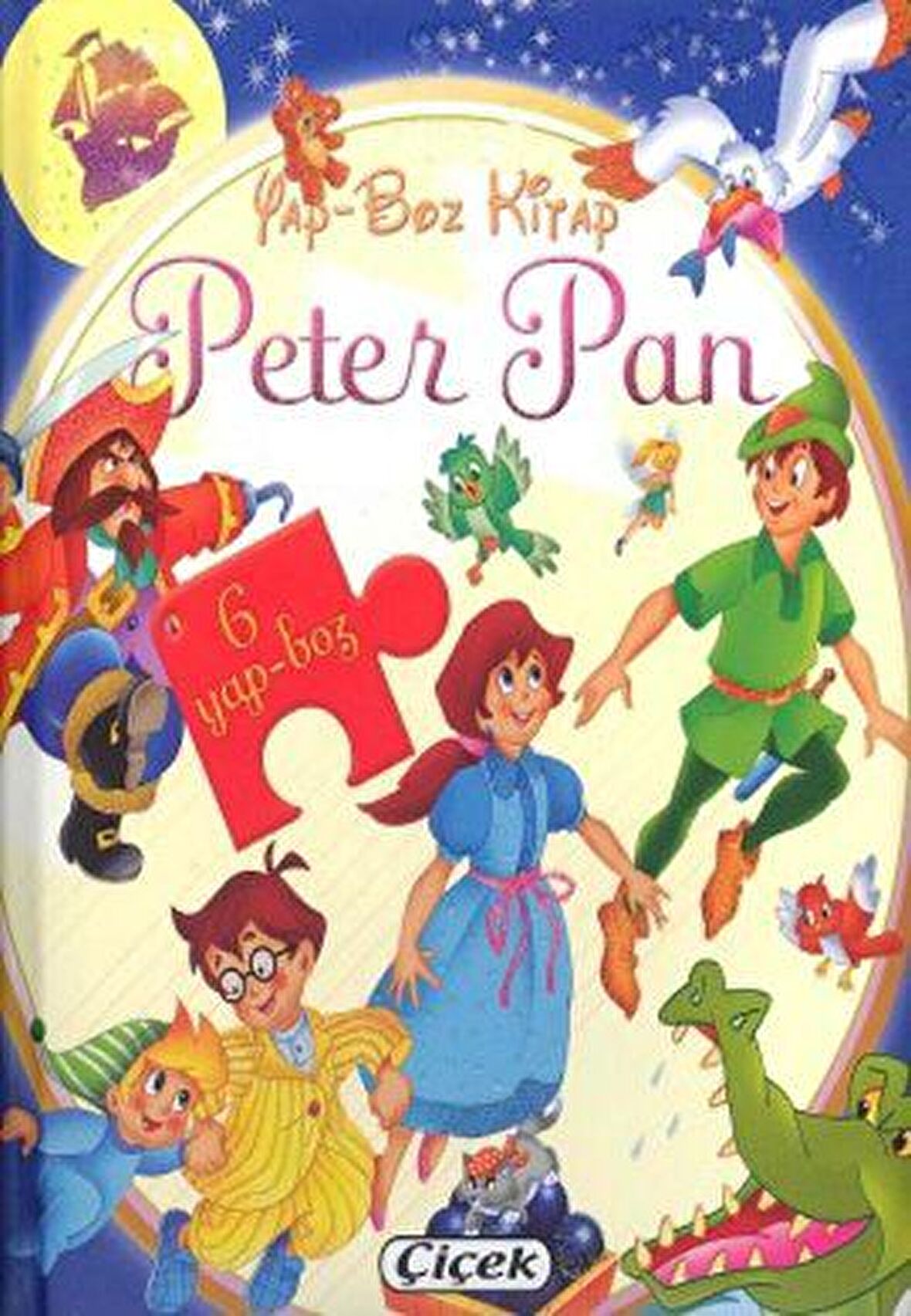 Yap-Boz Kitap Peter Pan - Kolektif - Çiçek Yayıncılık