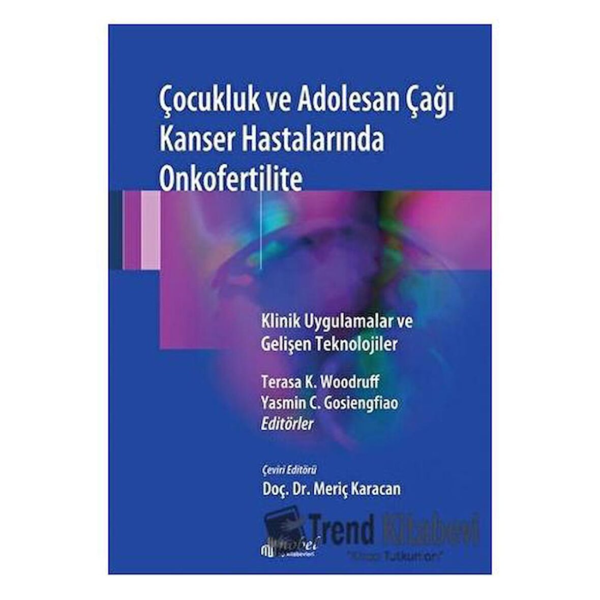 Çocukluk ve Adolesan Çağı Kanser Hastalarında Onkofertilite