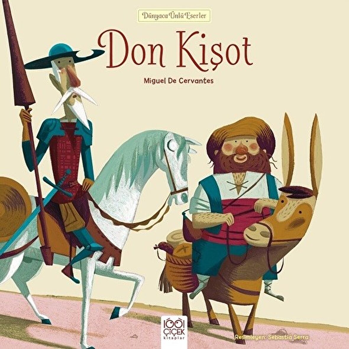 Don Kişot - Dünyaca Ünlü Eserler