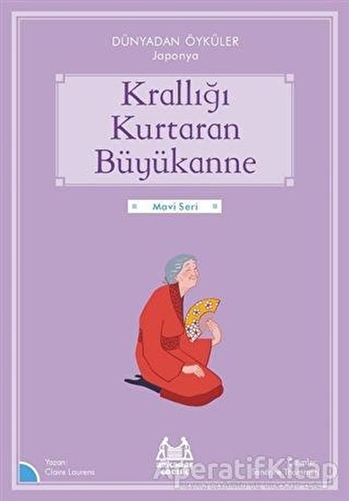 Krallığı Kurtaran Büyükanne - Dünyadan Öyküler Japonya
