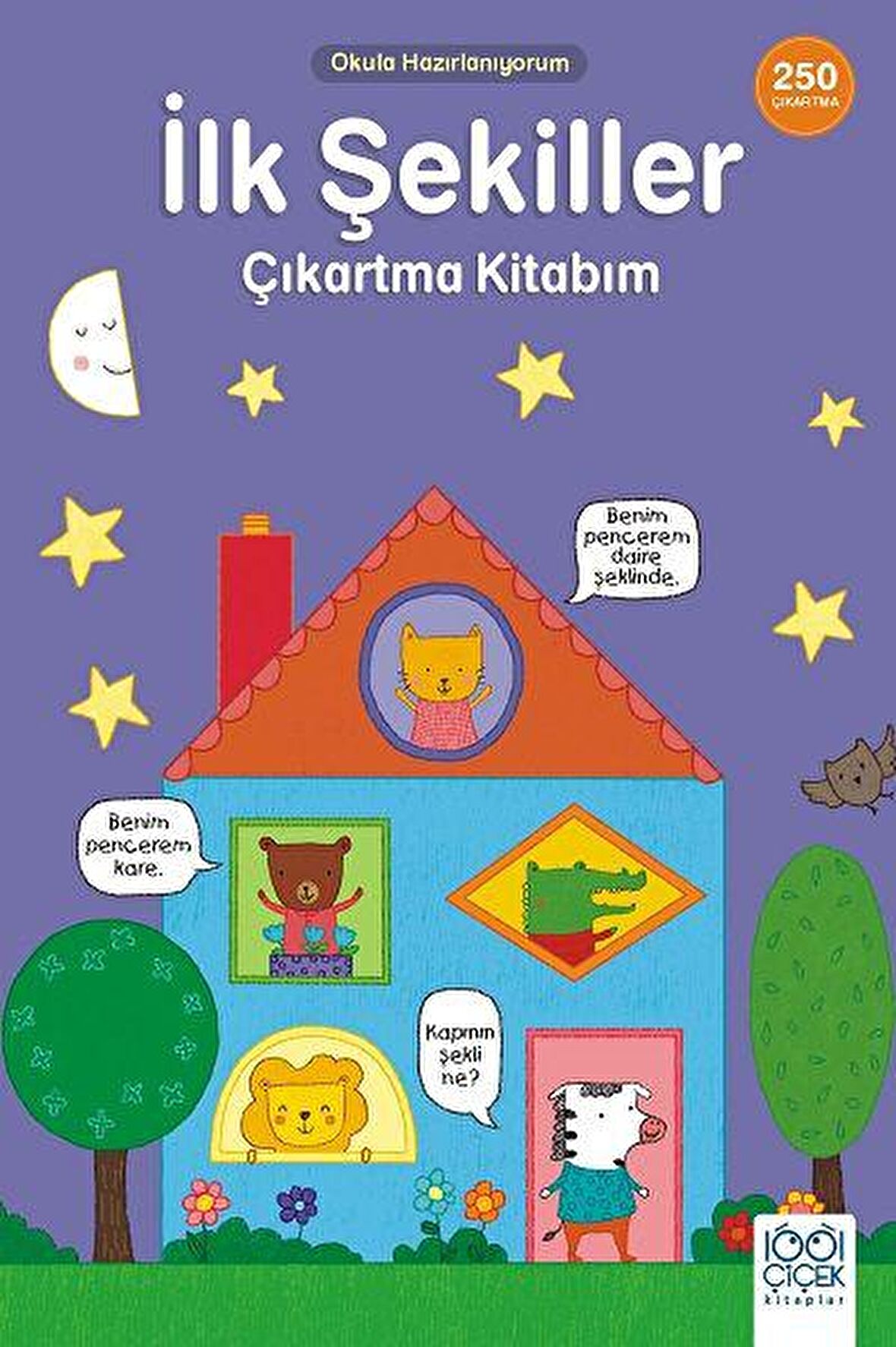 İlk Şekiller Çıkartma Kitabım - Okula Hazırlanıyorum