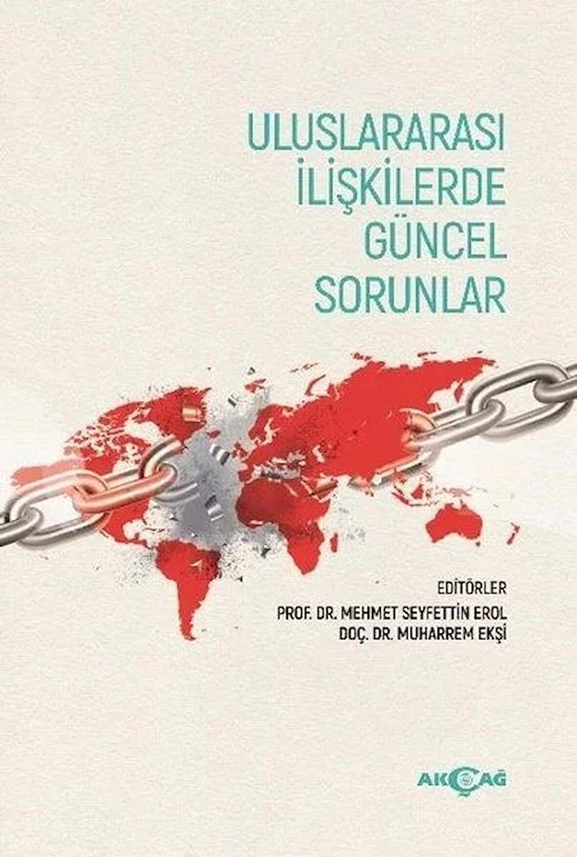 Uluslararası İlişkilerde Güncel Sorunlar