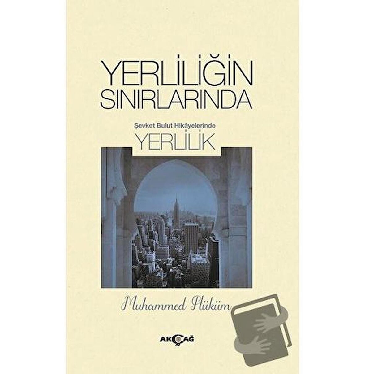 Yerliliğin Sınırlarında