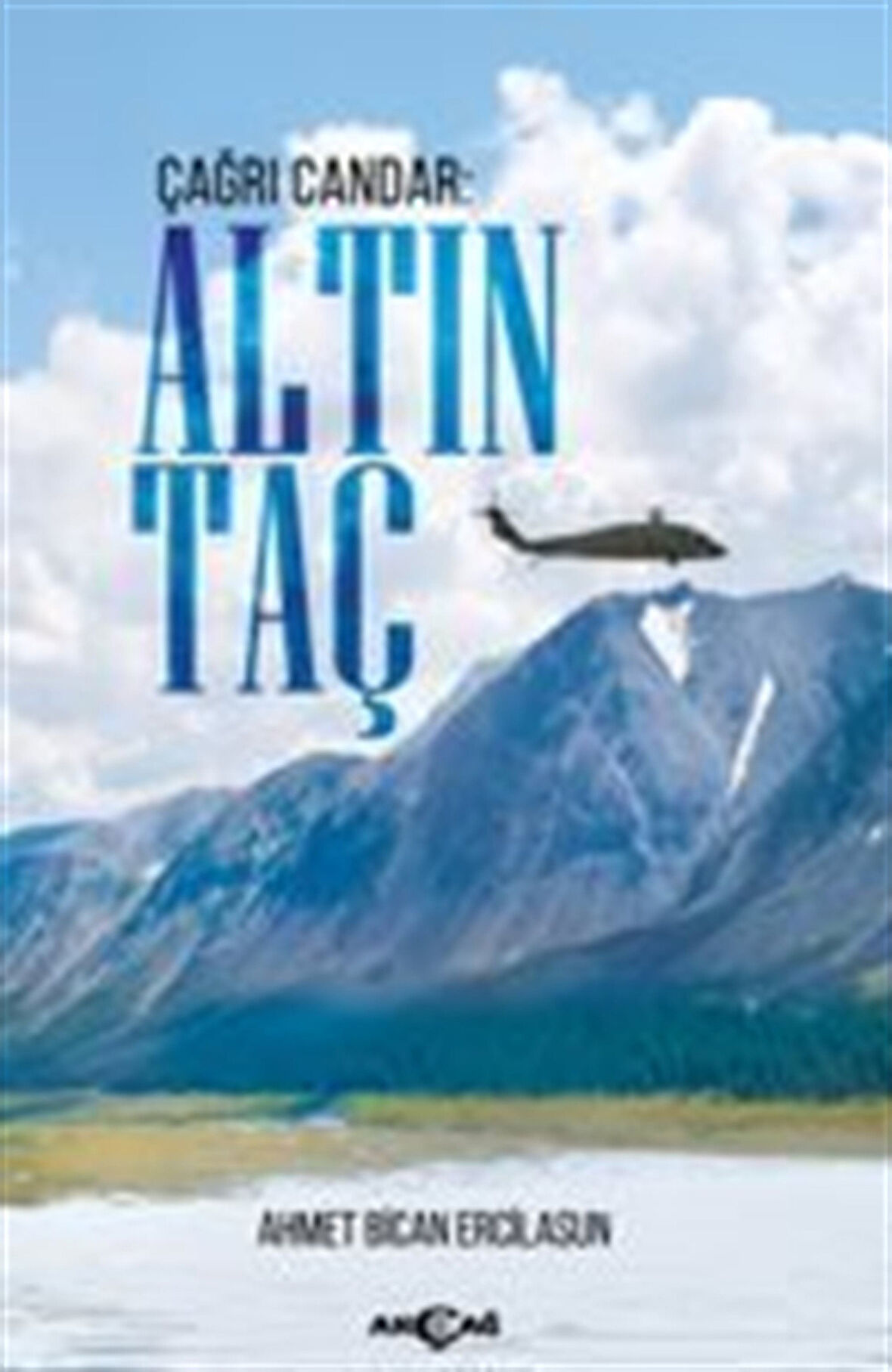 Çağrı Candar: Altın Taç / Prof. Dr. Ahmet Bican Ercilasun